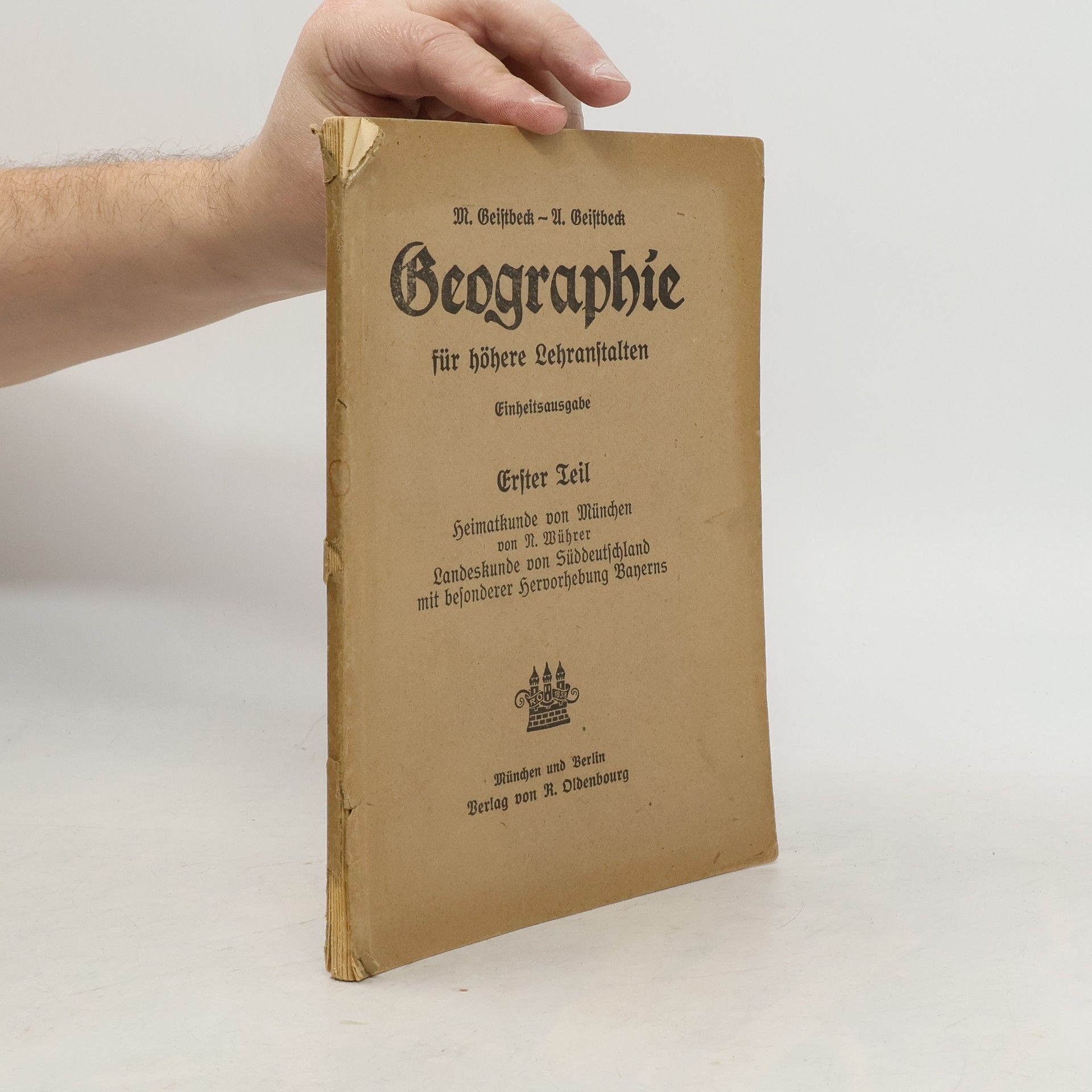 Michael Geistbeck Geographie für höhere Lehranstalten