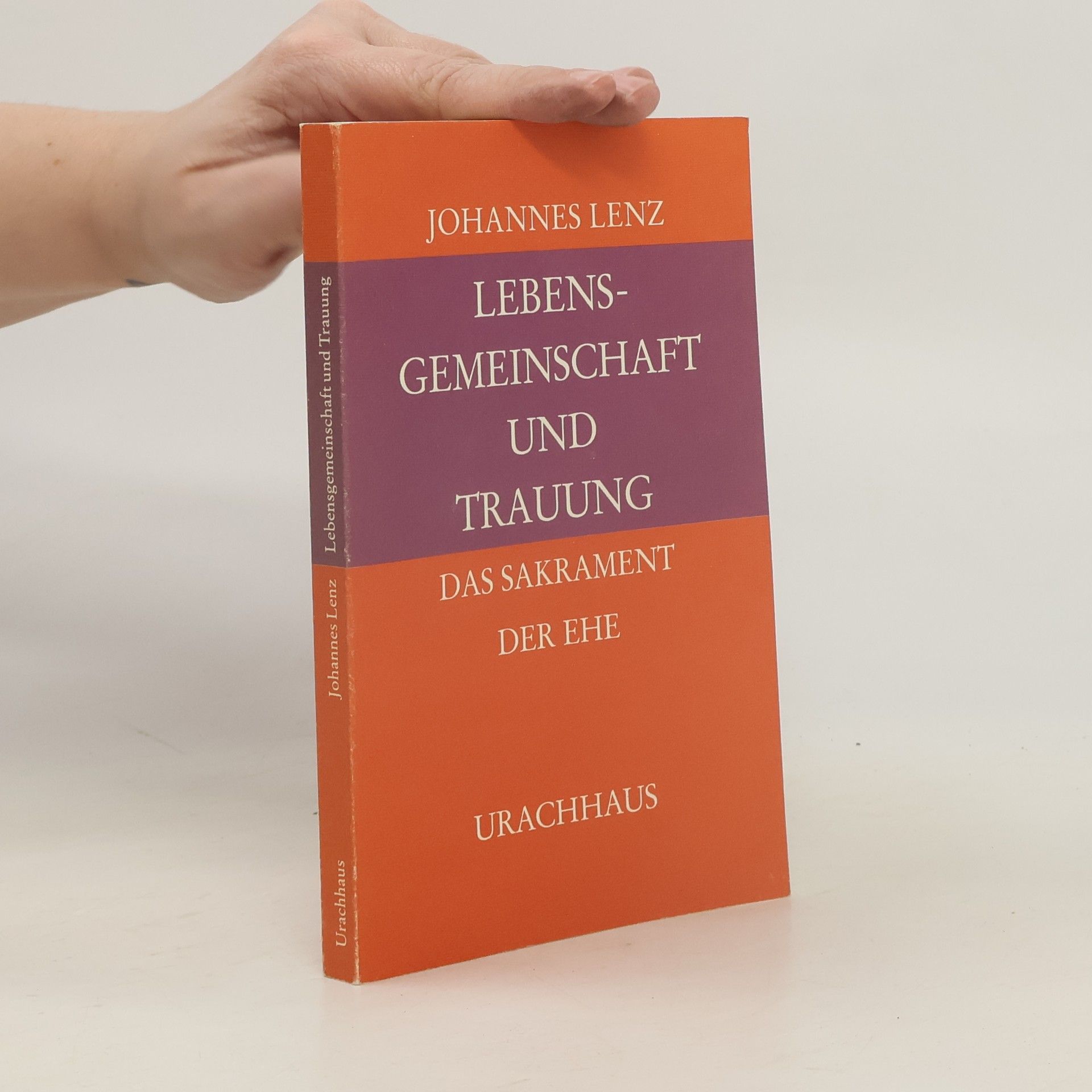 Johannes Lenz Lebensgemeinschaft und Trauung