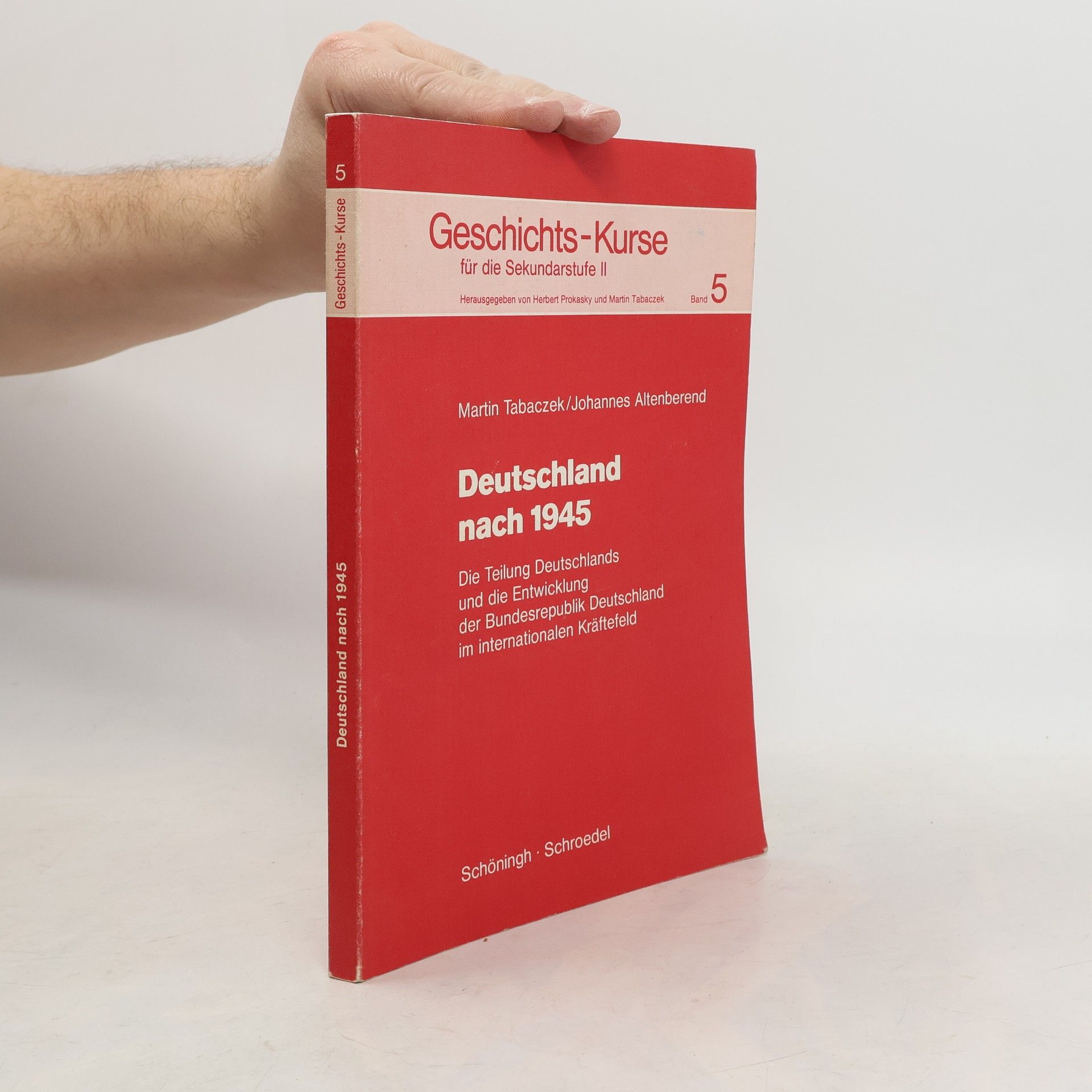 Johannes Altenberend Geschits-Kurse Band 5. Deutschland nach 1945