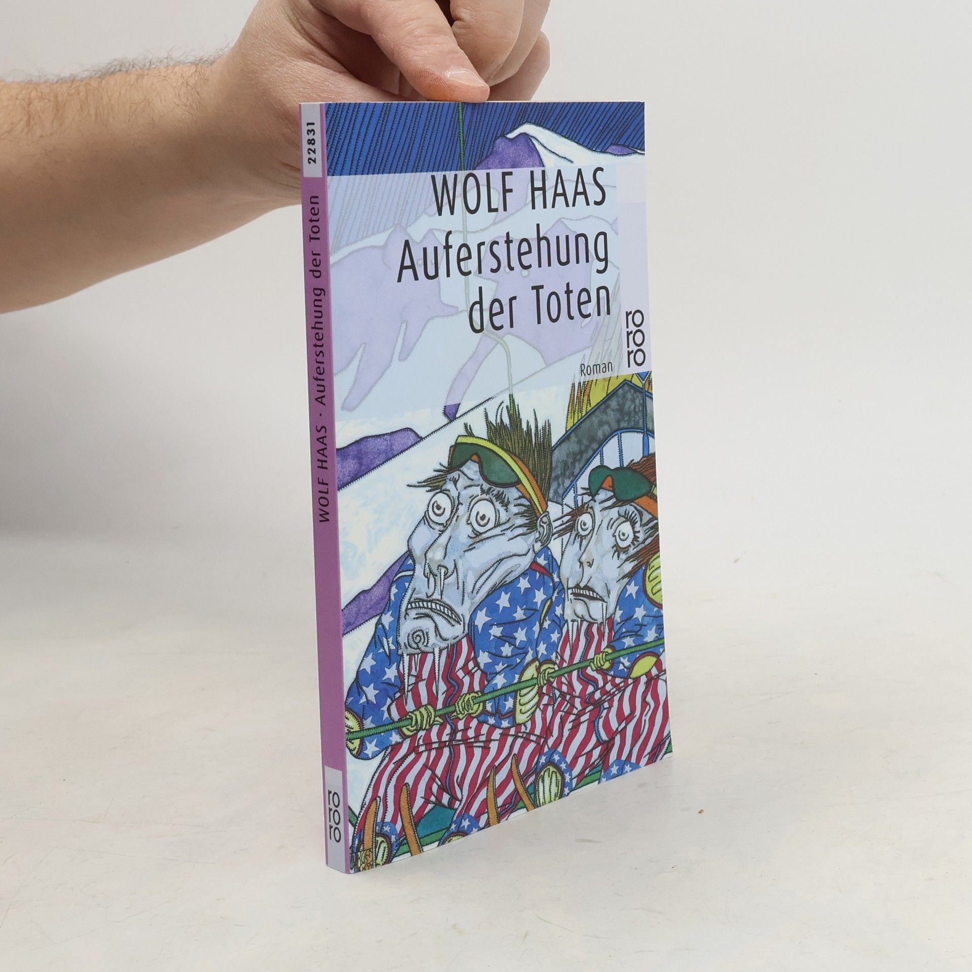 Wolf Haas Auferstehung der Toten