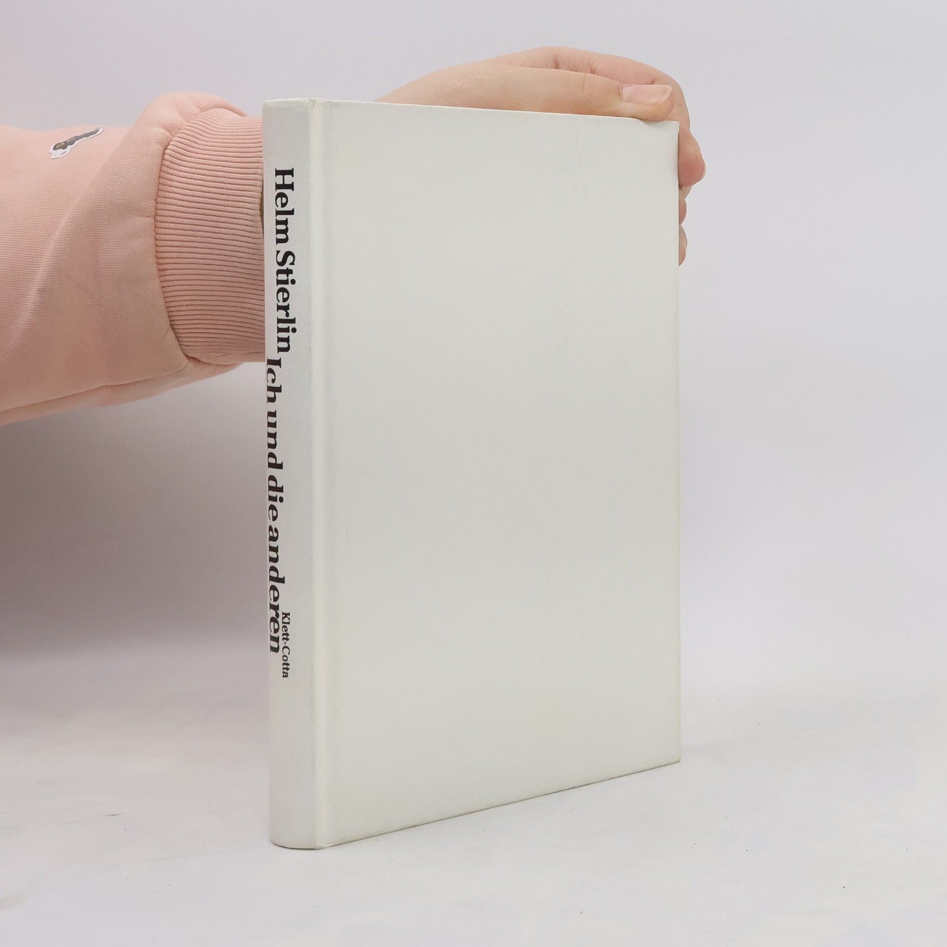 Helm Stierlin Ich und die anderen