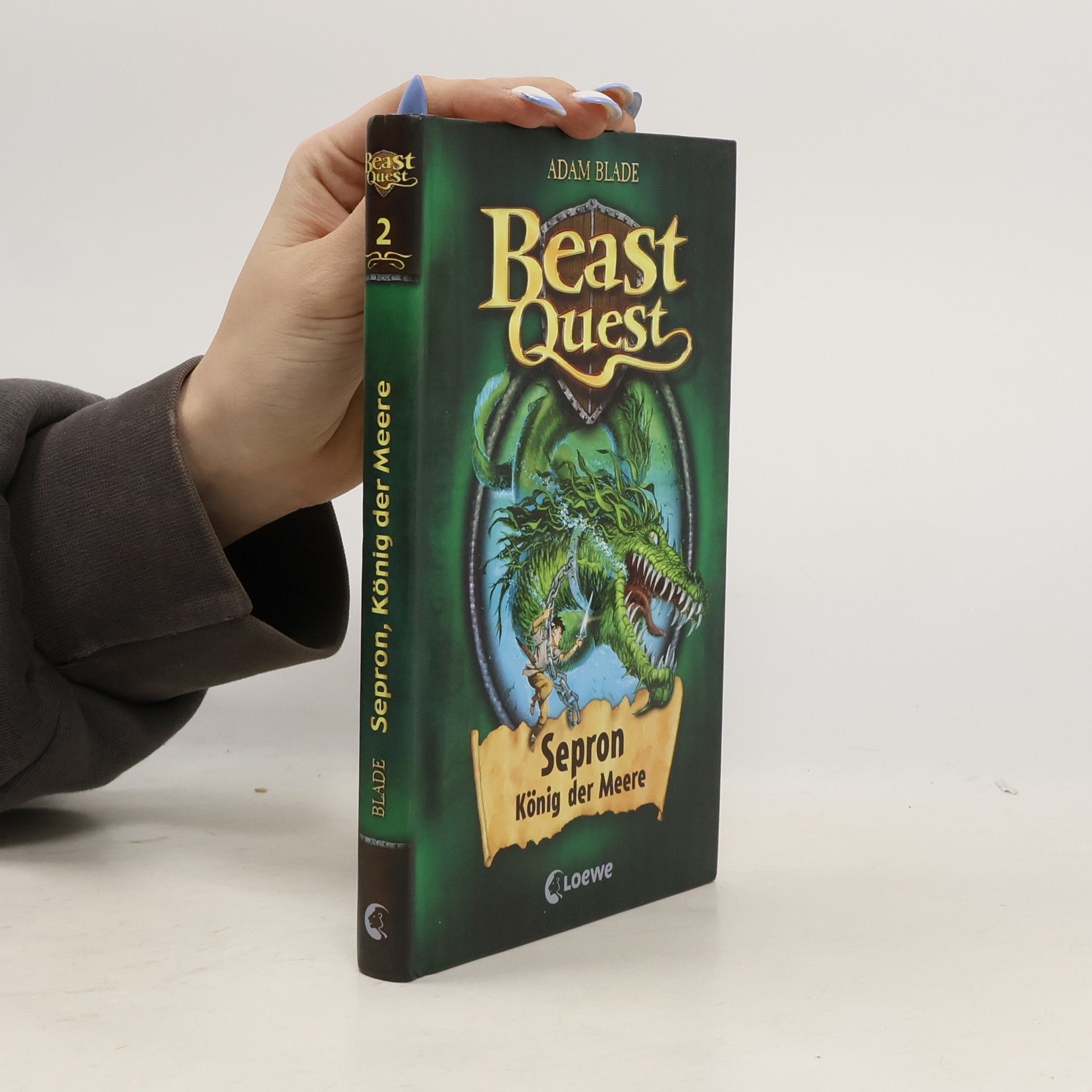 Adam Blade Beast Quest 02. Sepron, König der Meere