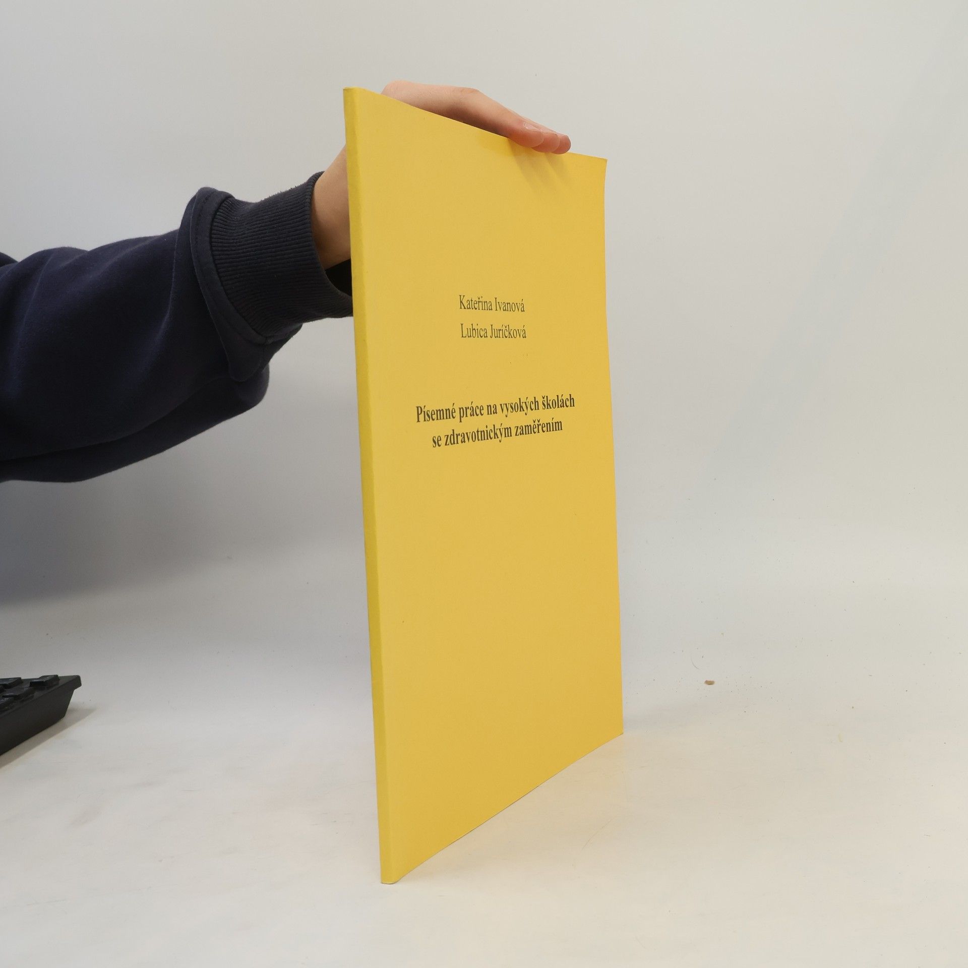 Kolektiv autorů Písemné práce na vysokých školách se zdravotnickým zaměřením