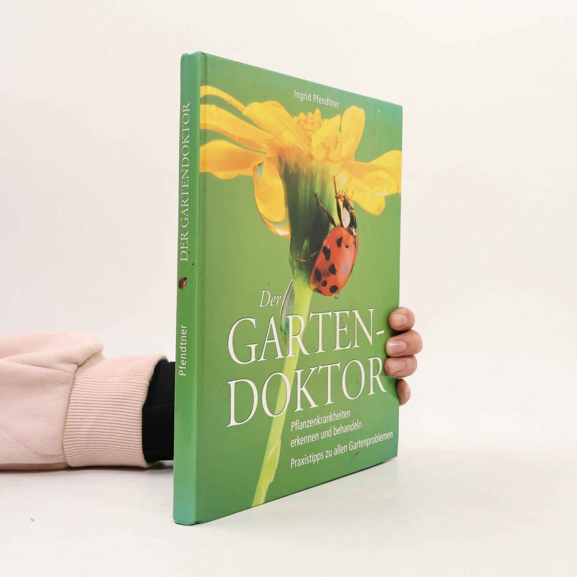 Ingrid Pfendtner Der Garten-Doktor