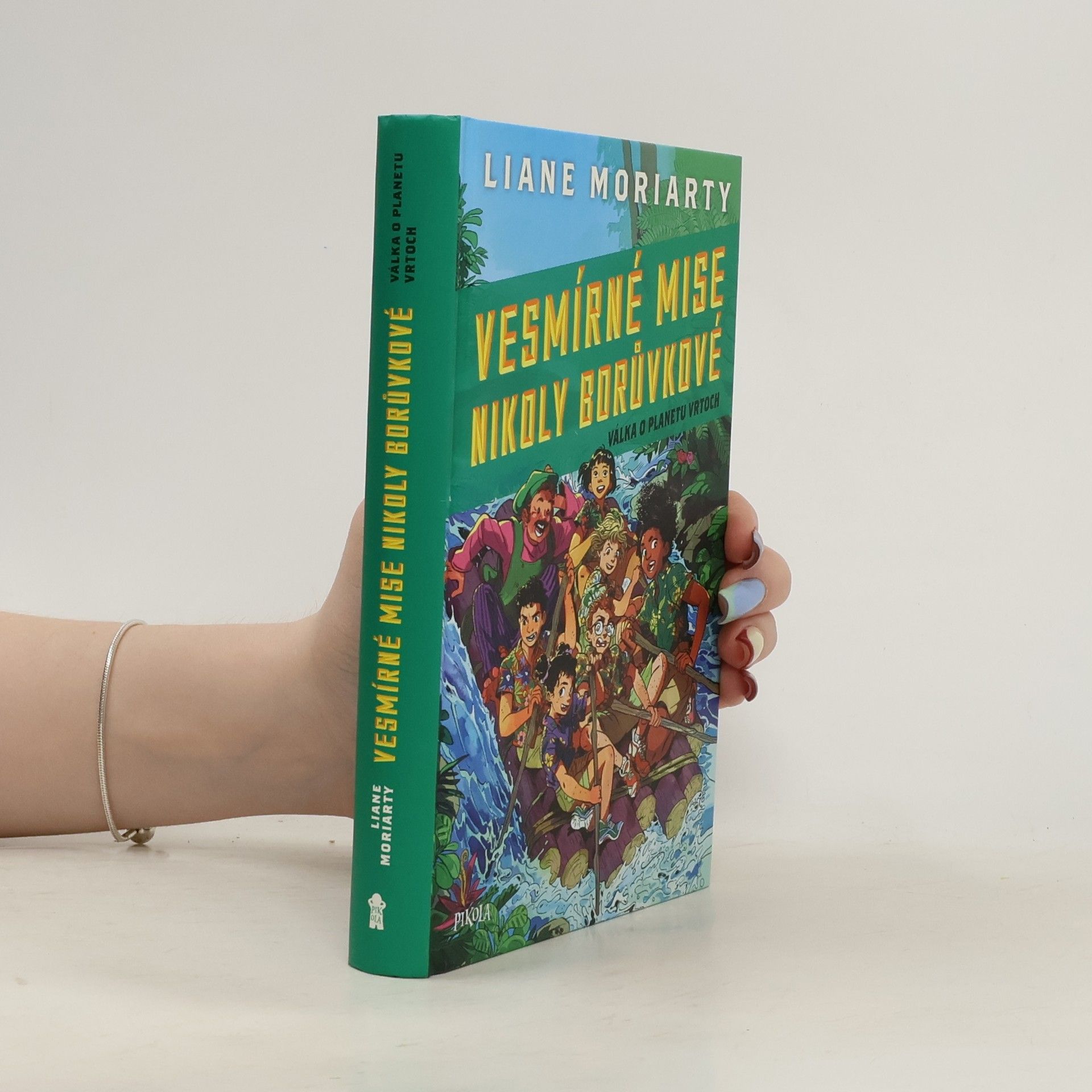 Liane Moriarty Válka o planetu Vrtoch