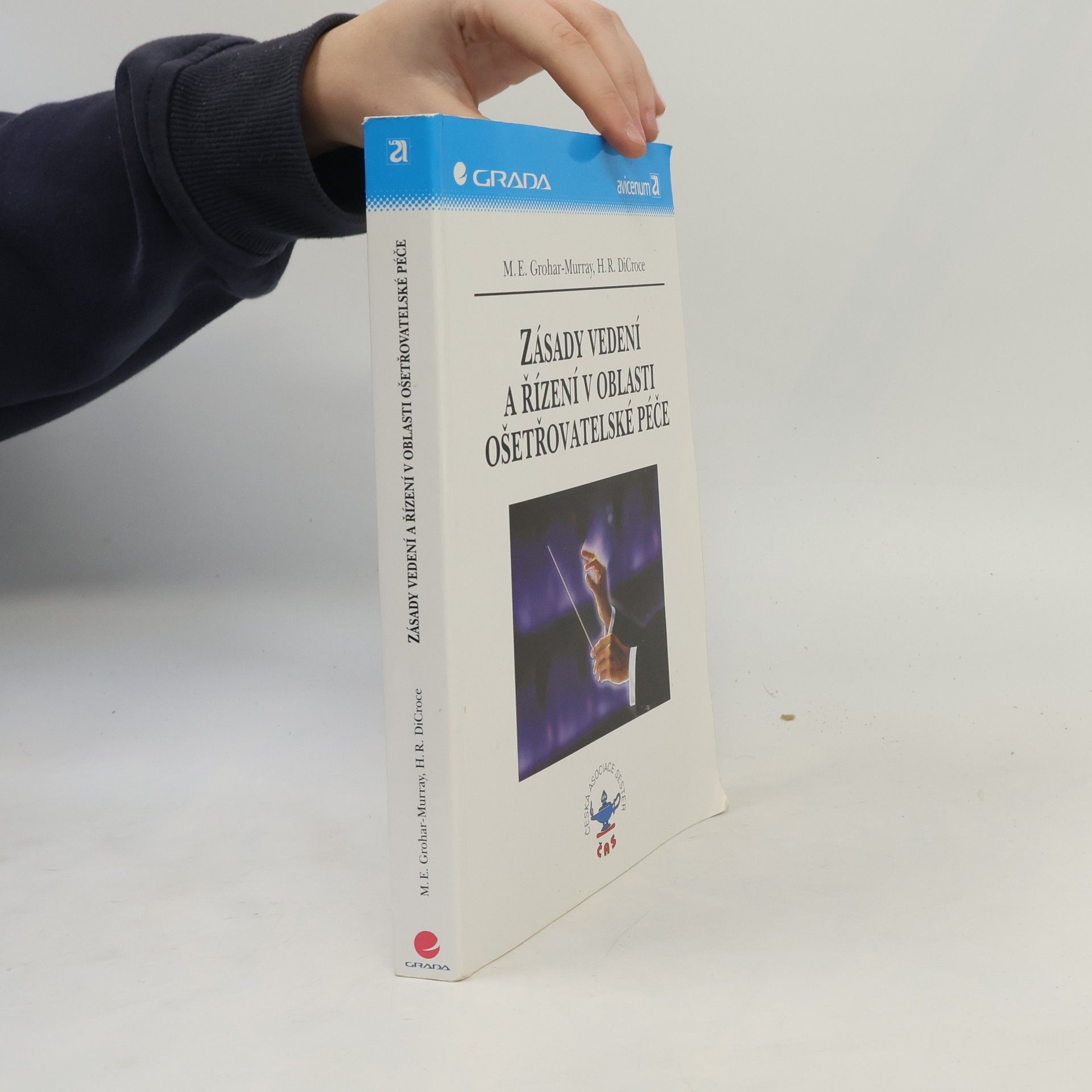Mary Ellen GroharMurray Zásady vedení a řízení v oblasti ošetřovatelské péče