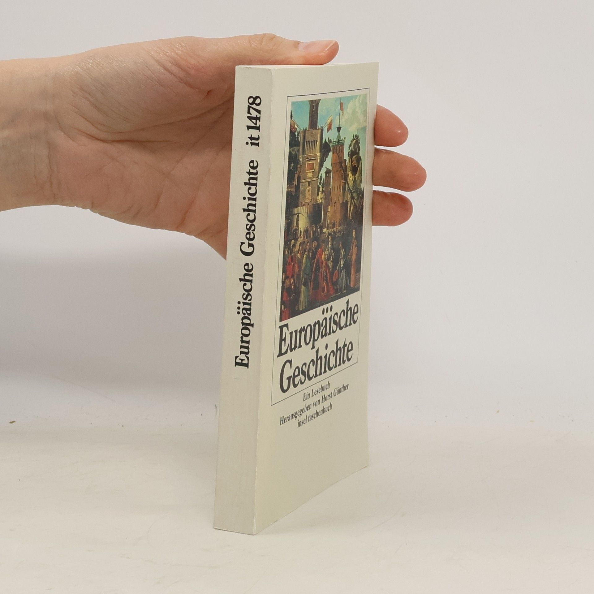 Horst Günther Europäische Geschichte