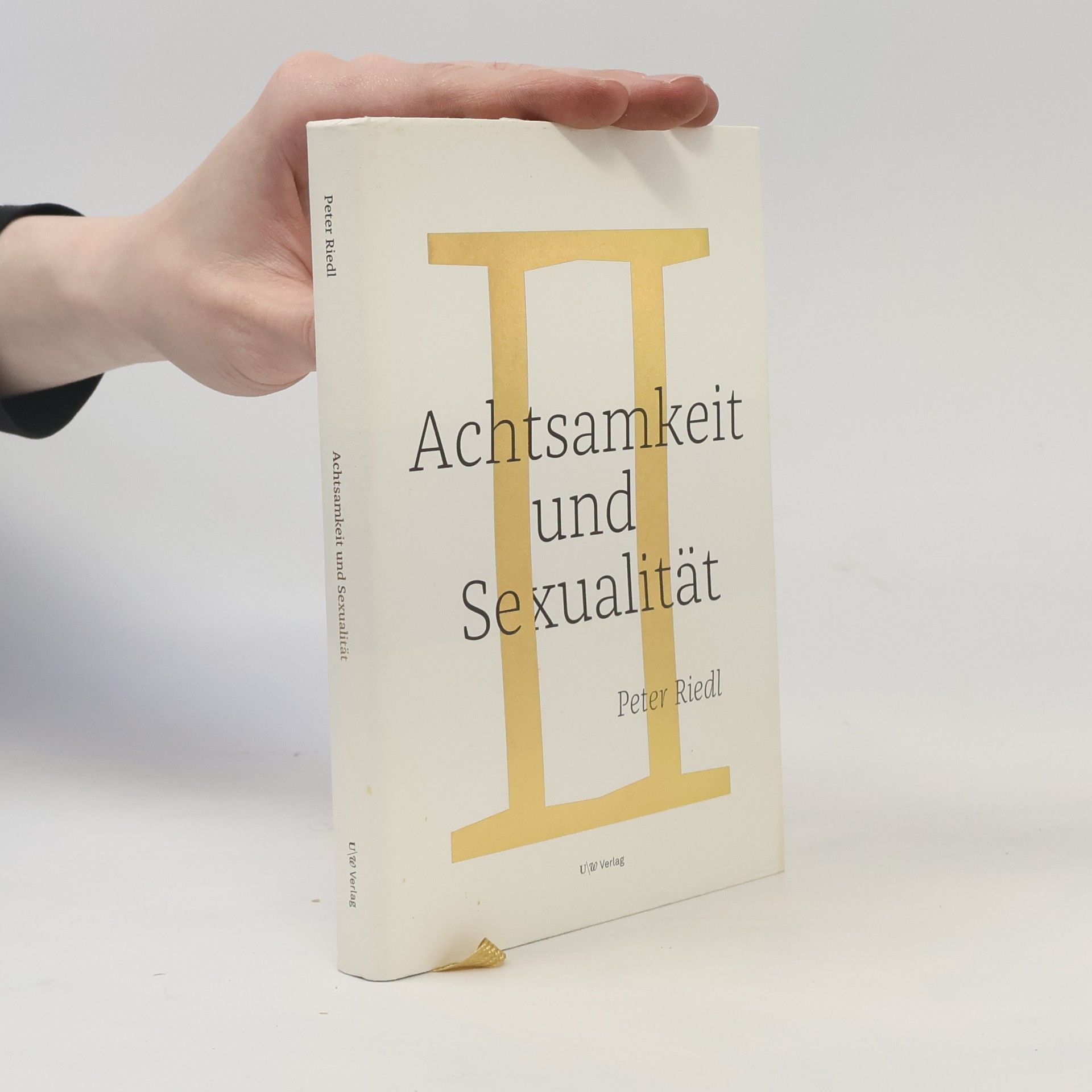 Peter Riedl Achtsamkeit und Sexualität