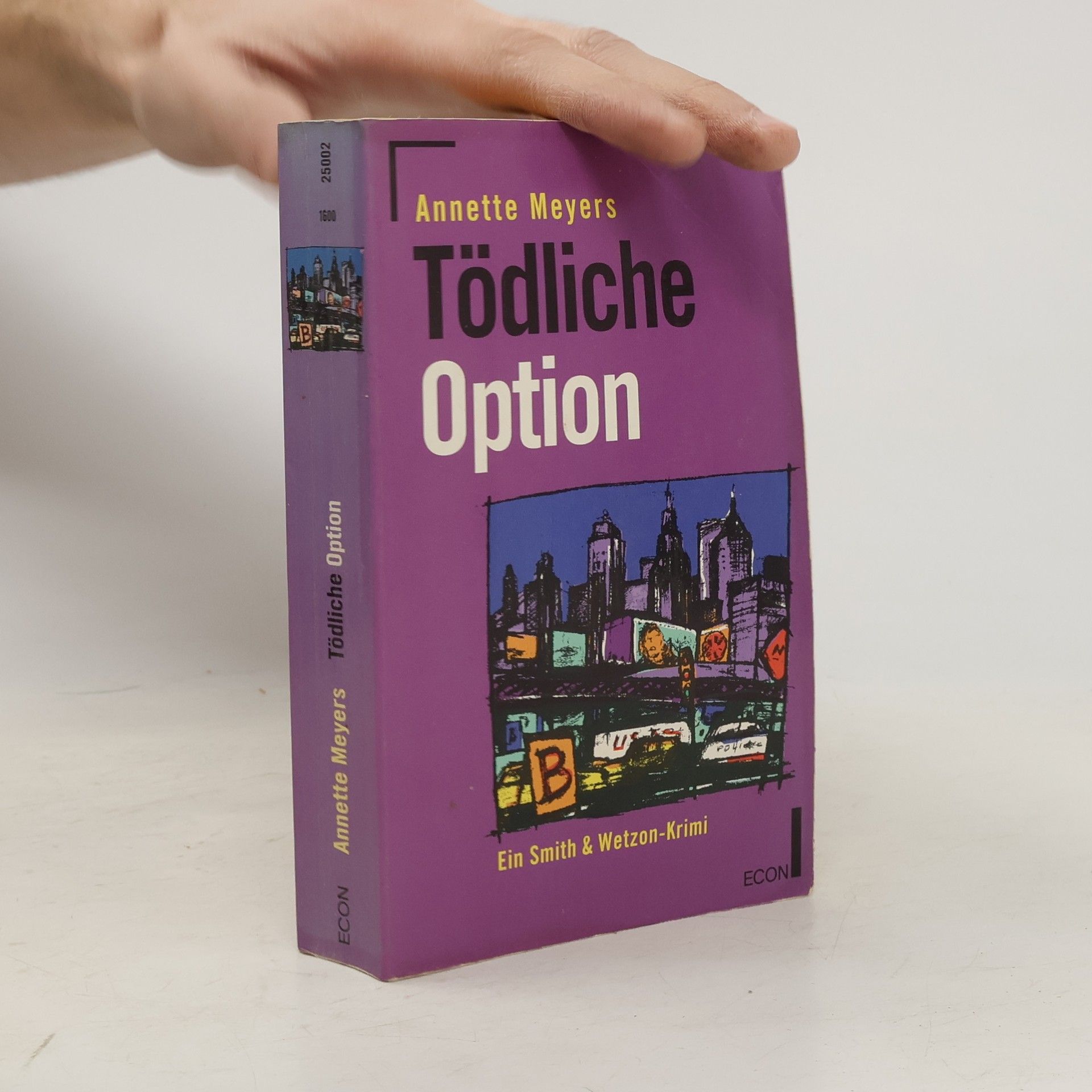 Annette Meyers Tödliche Option