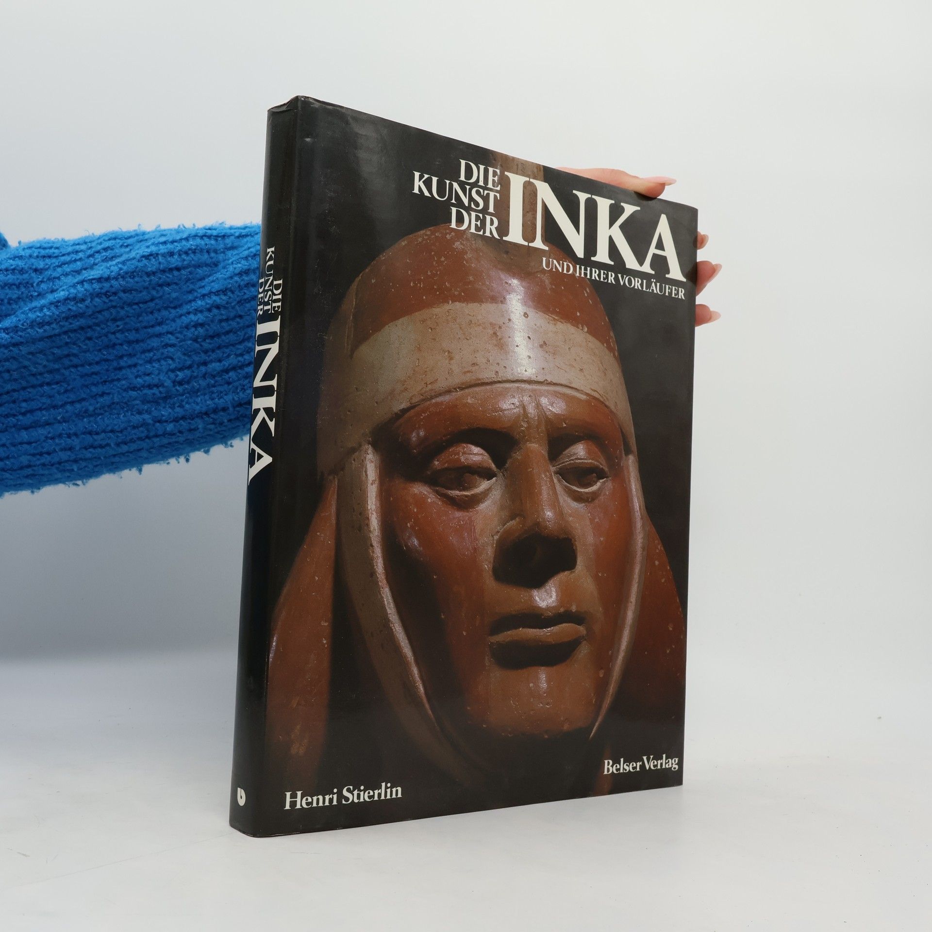 Henri Stierlin Die Kunst der Inka und ihrer Vorläufer