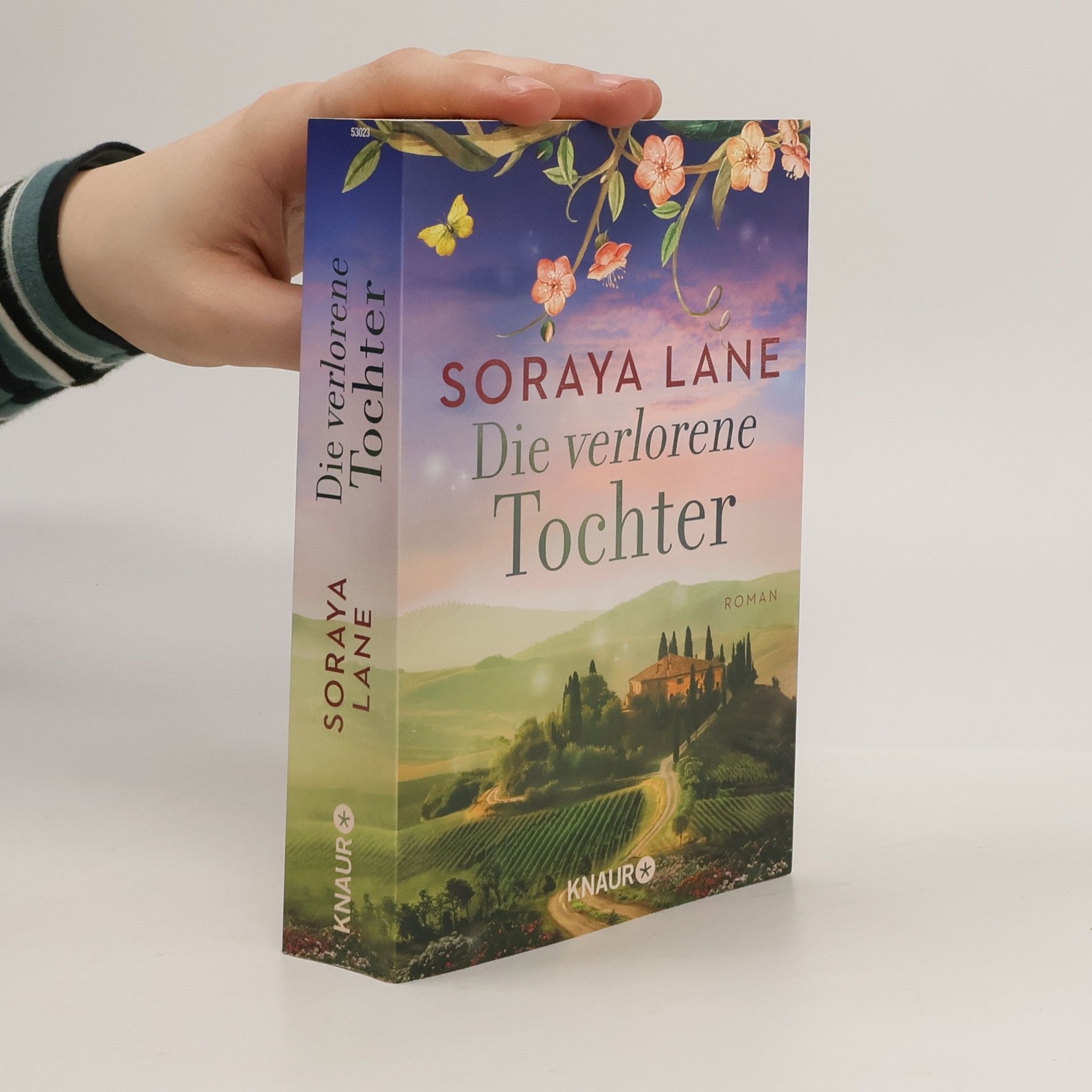 Soraya M. Lane Die verlorene Tochter