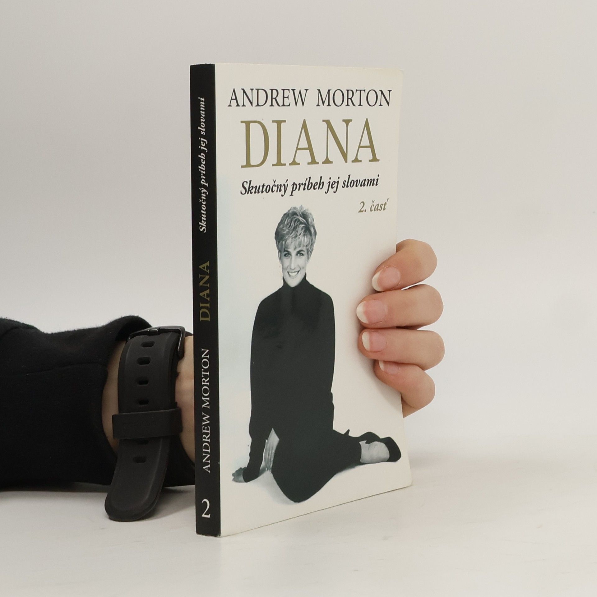 Andrew Morton Diana: skutočný príbeh jej slovami 2. časť