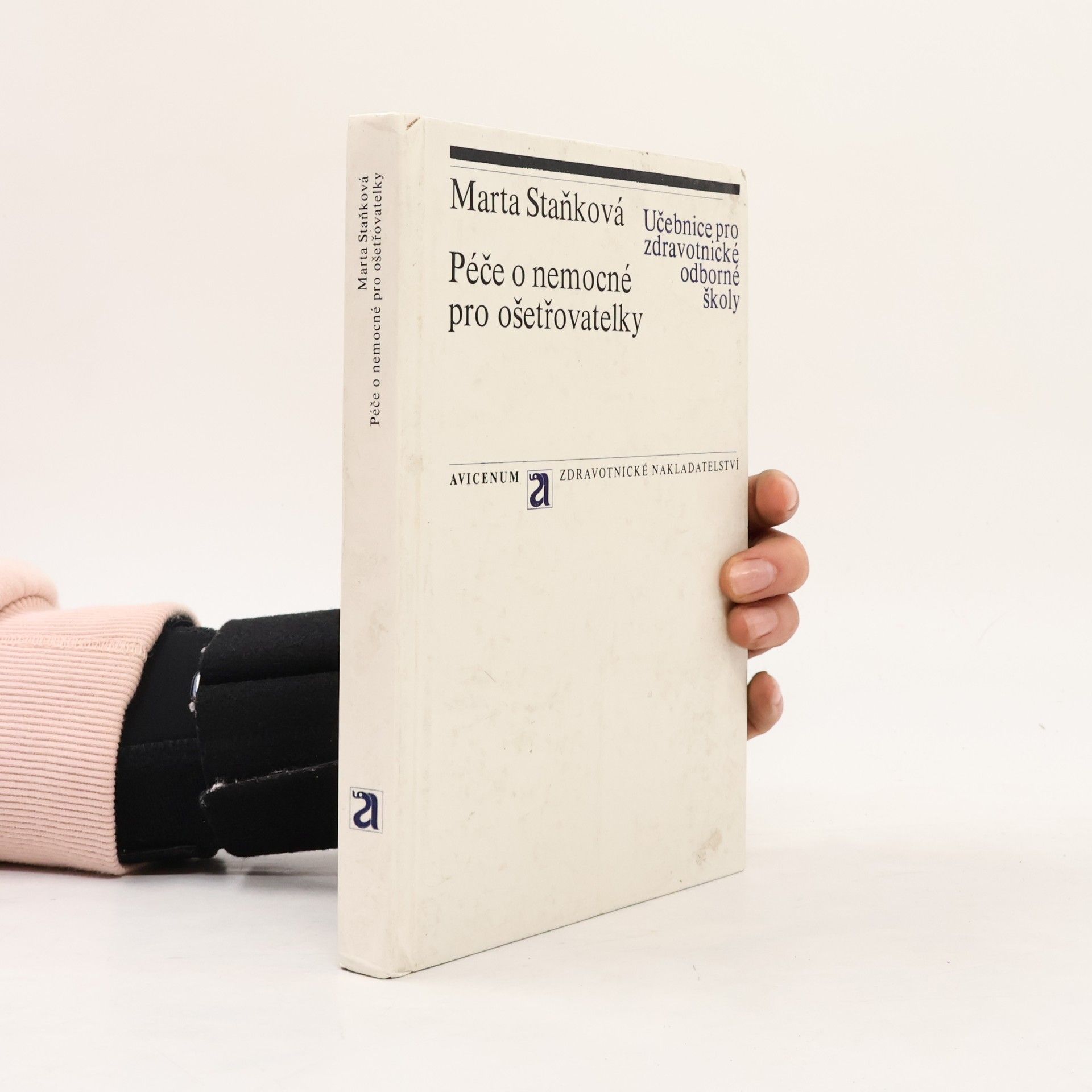 Marta Staňková Péče o nemocné pro ošetřovatelky