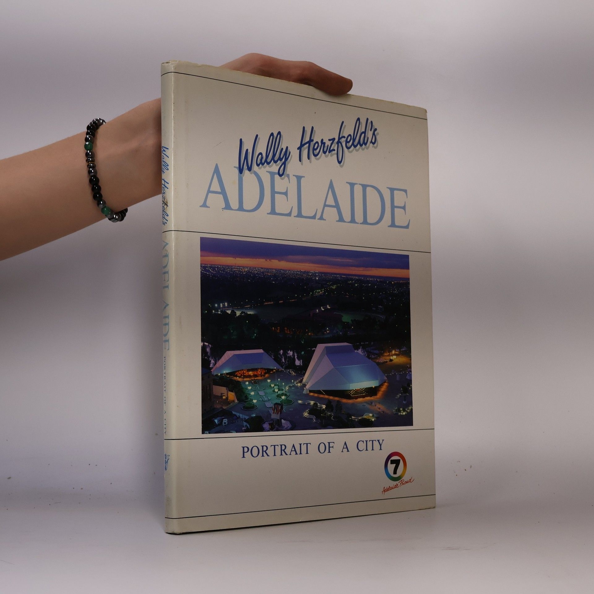 Wally Herzfeld Wally Herzfeld's Adelaide Portrait of a City