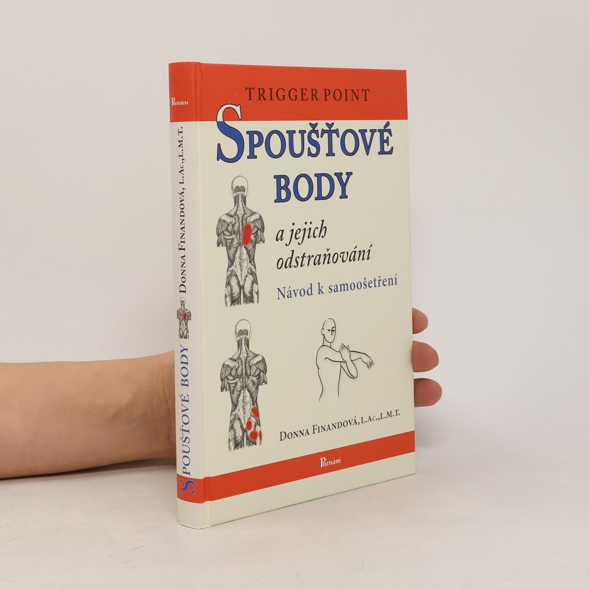 Donna Finando Spoušťové body a jejich odstraňování