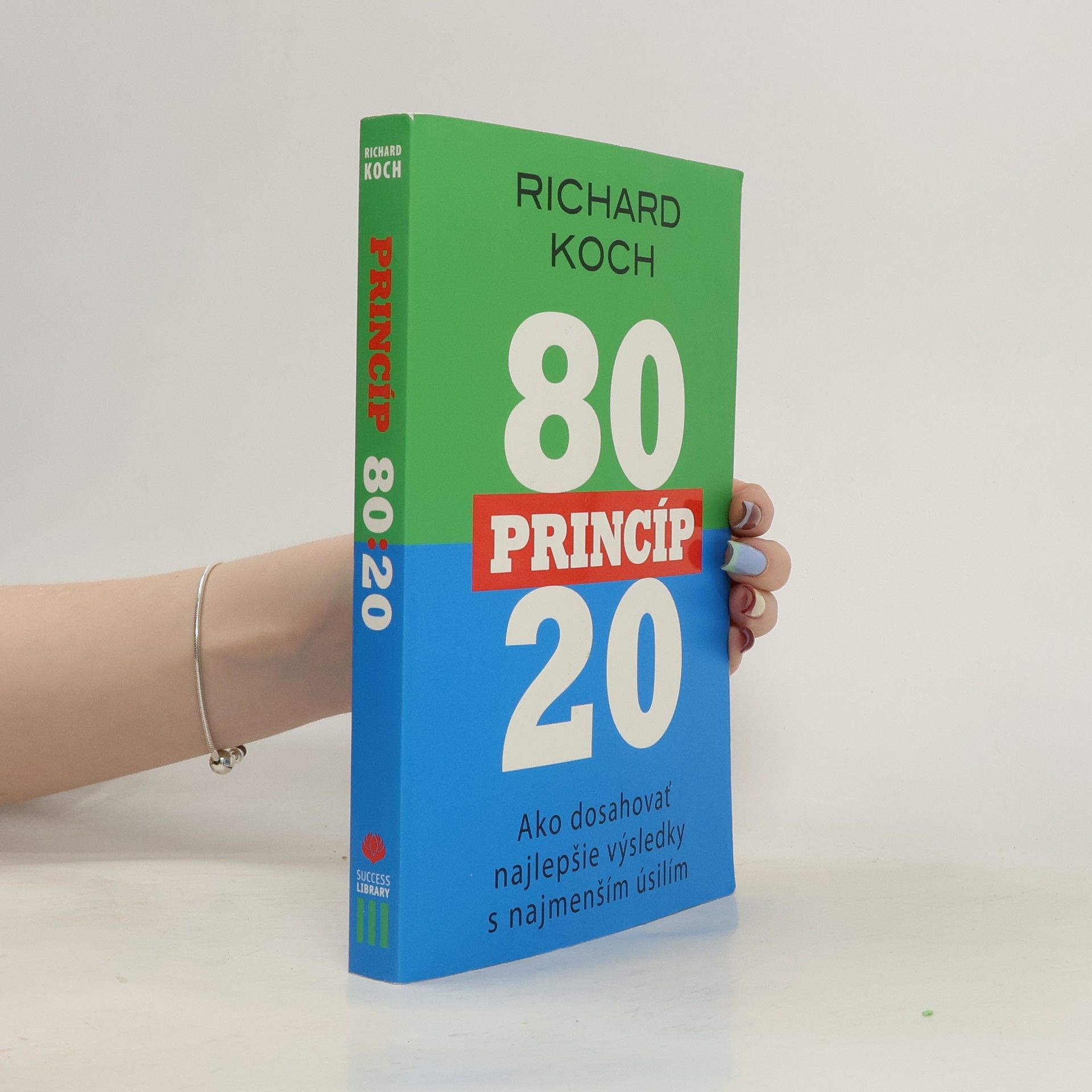 Richard Koch-Sembdner Princíp 80/20