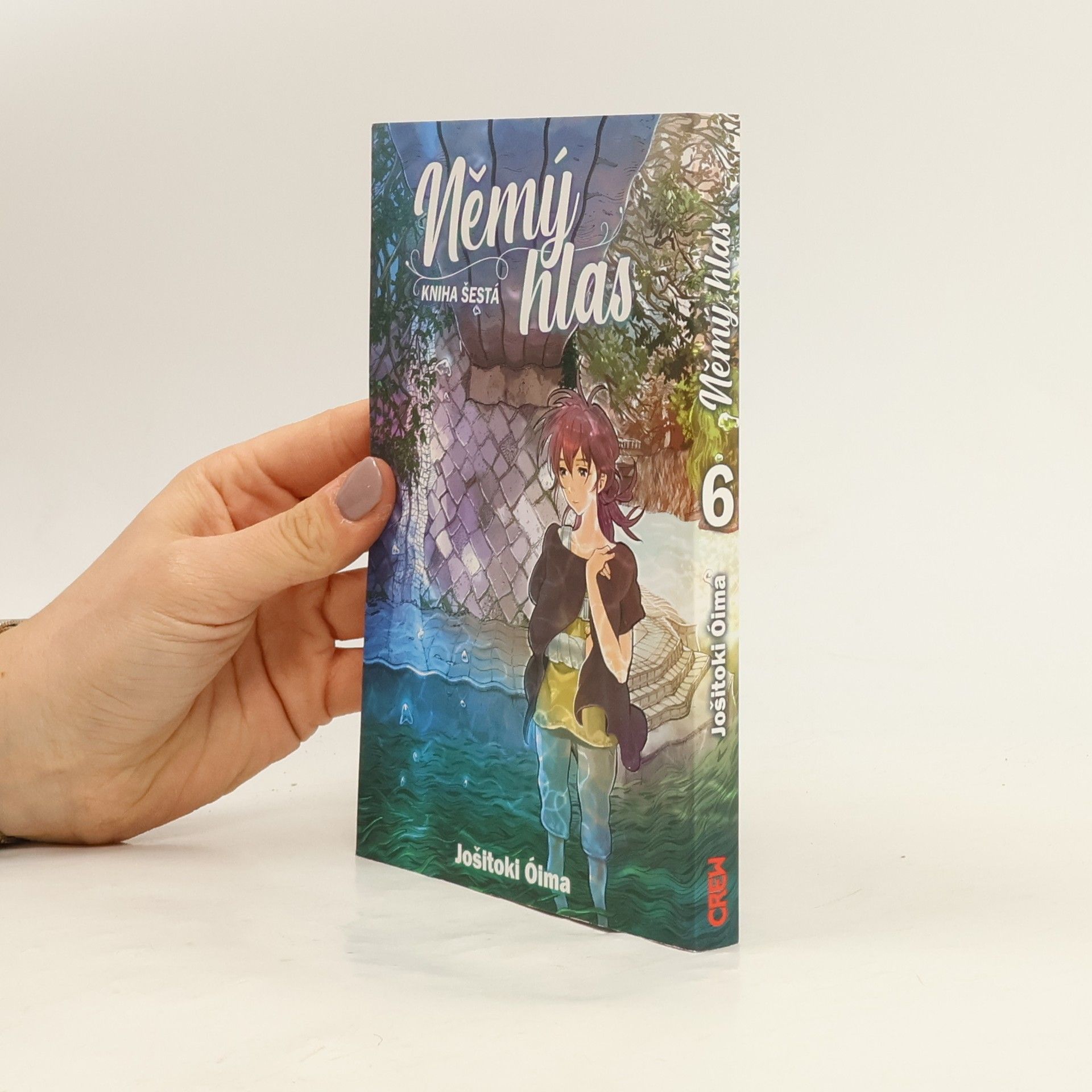 Jošitoki Óima Němý hlas. Kniha šestá