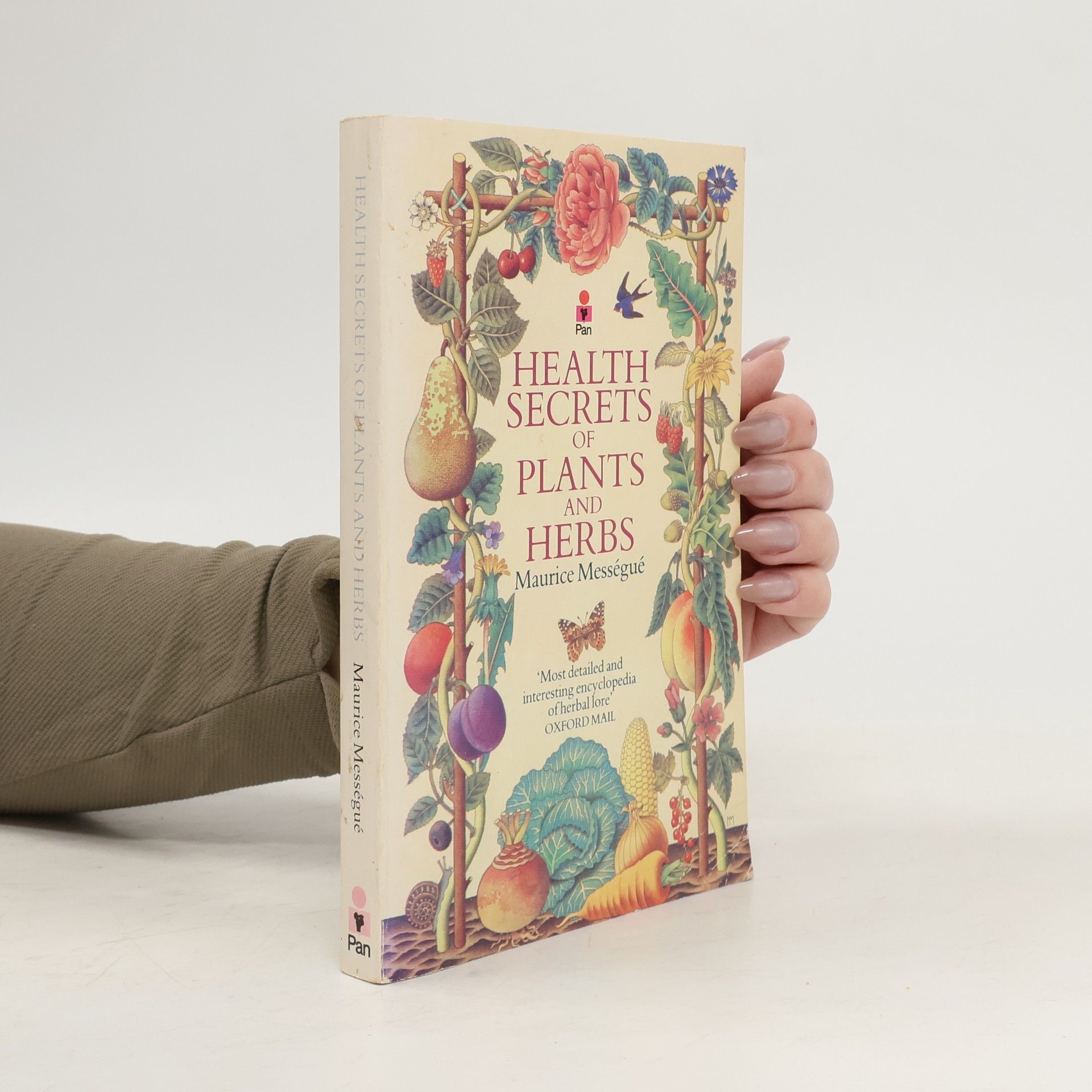 Maurice Mességué Health Secrets of Plants and Herbs