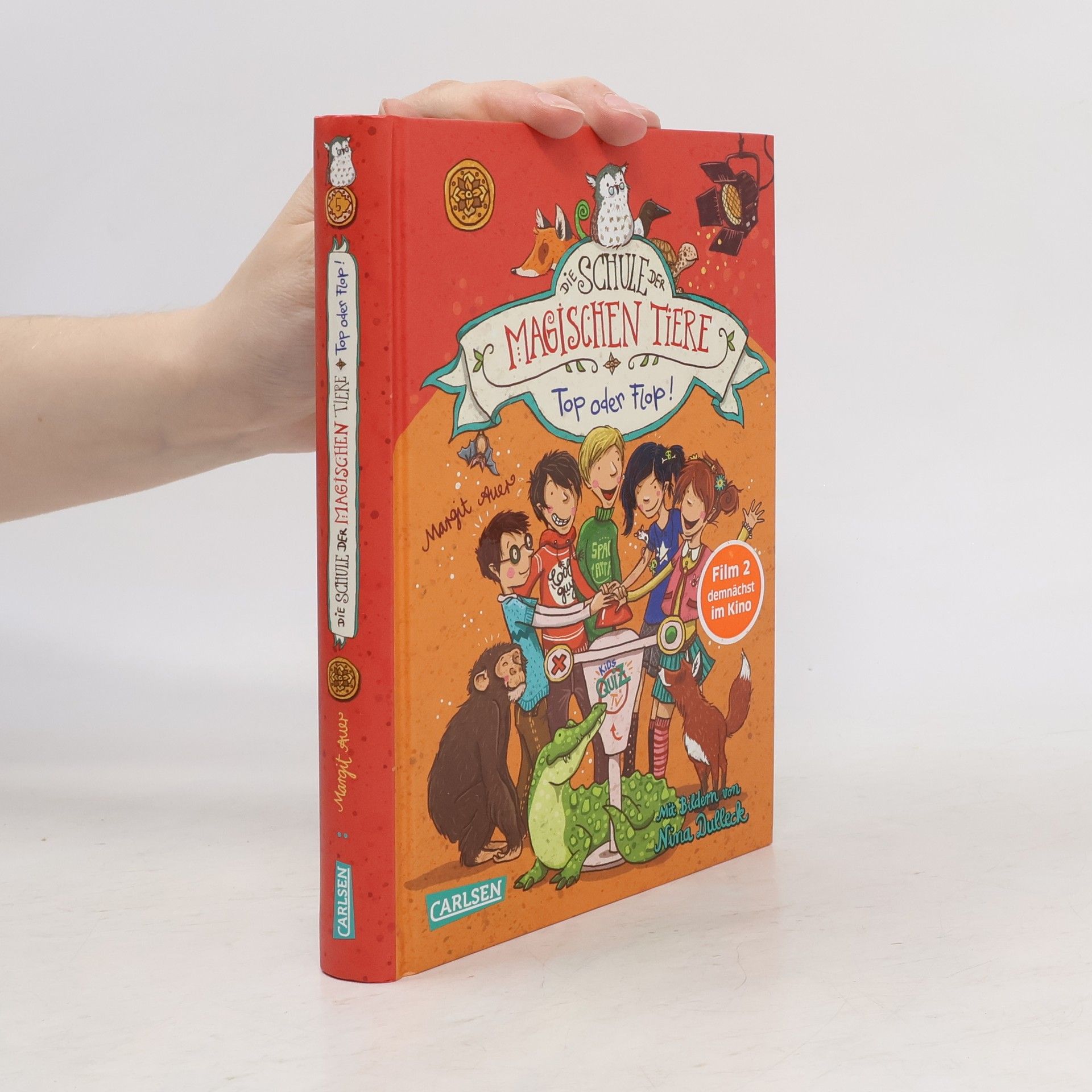 Margit Auer Die Schule der magischen Tiere: Top oder Flop!