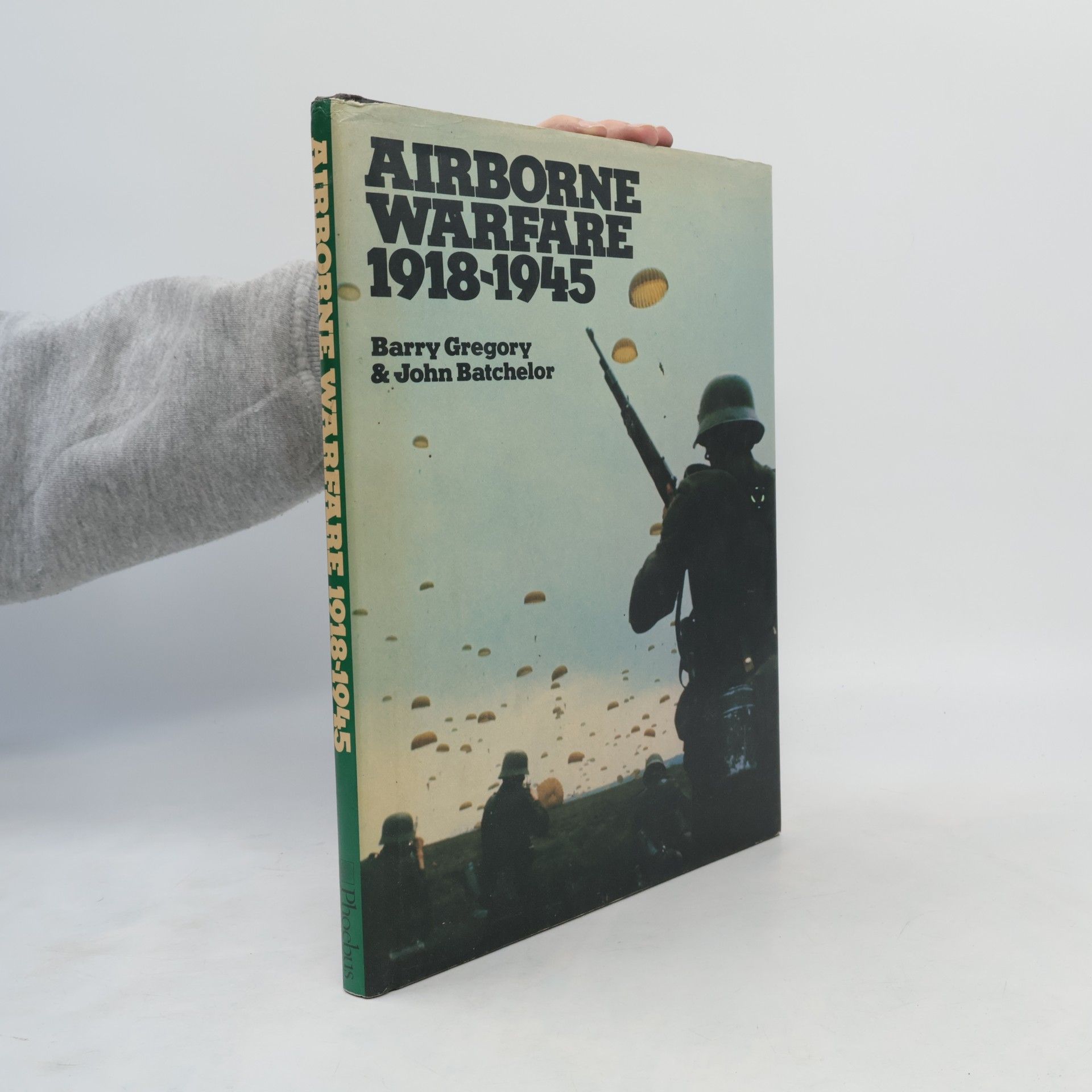 Barry Gregory Airborne Warfare, 1918-45