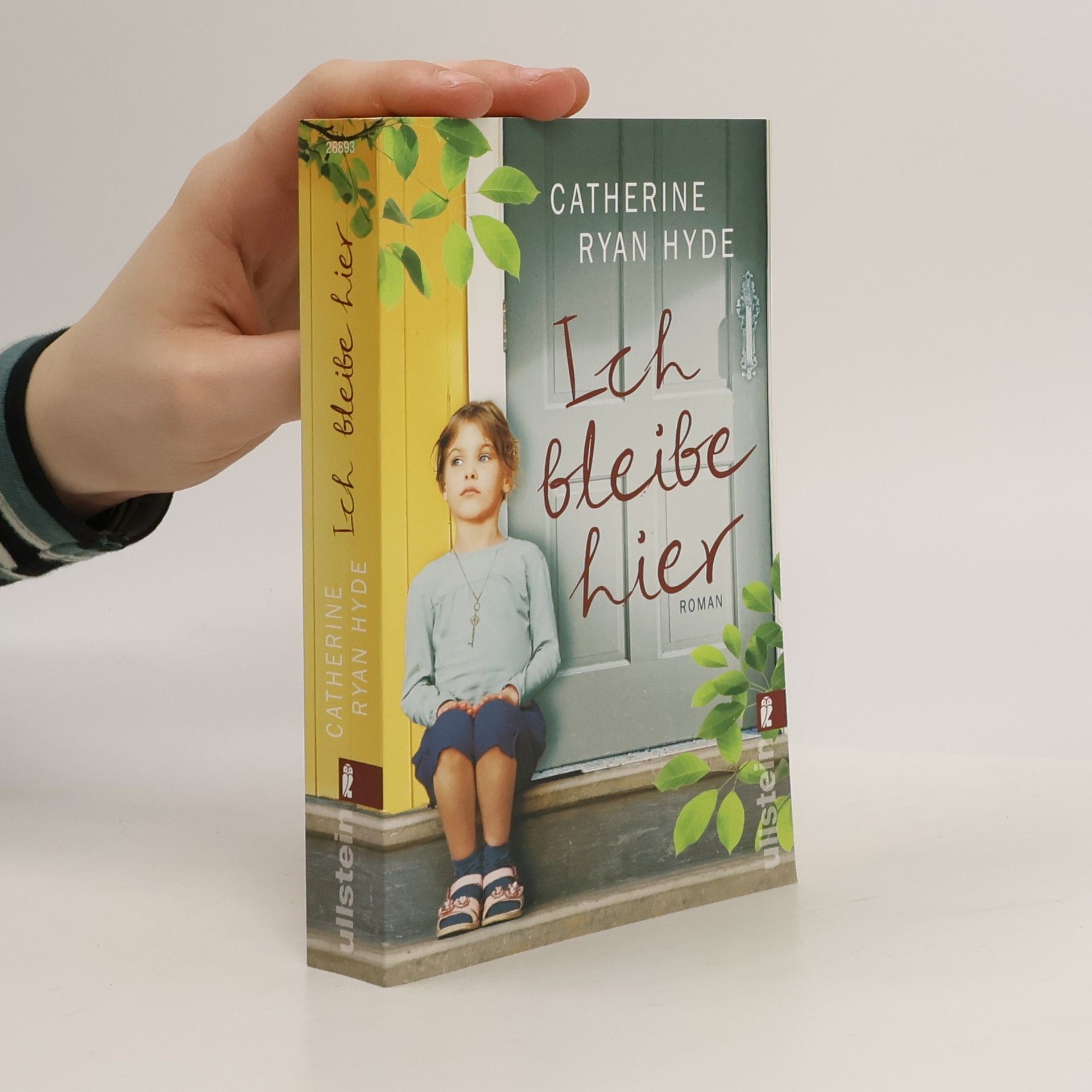 Catherine Ryan Hyde Ich bleibe hier