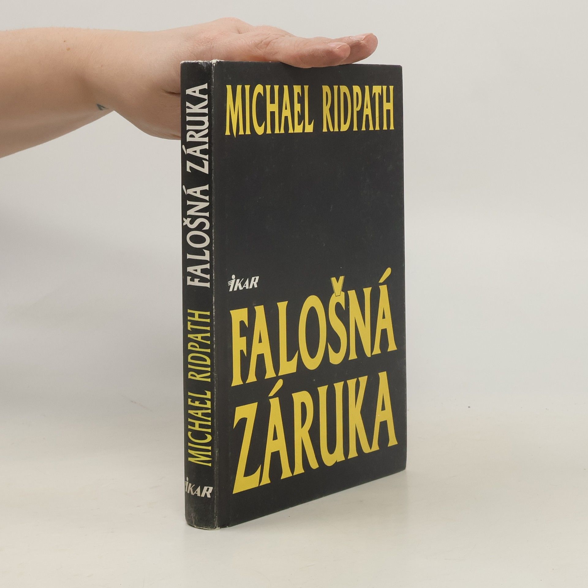 Michael Ridpath Falošná záruka