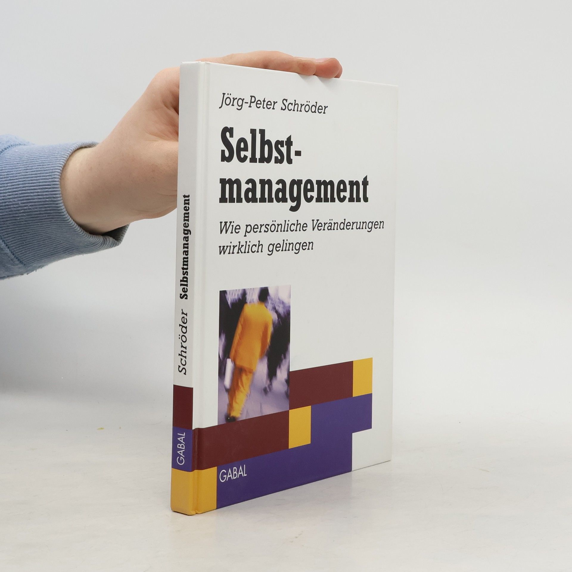 Jörg-Peter Schröder Selbstmanagement