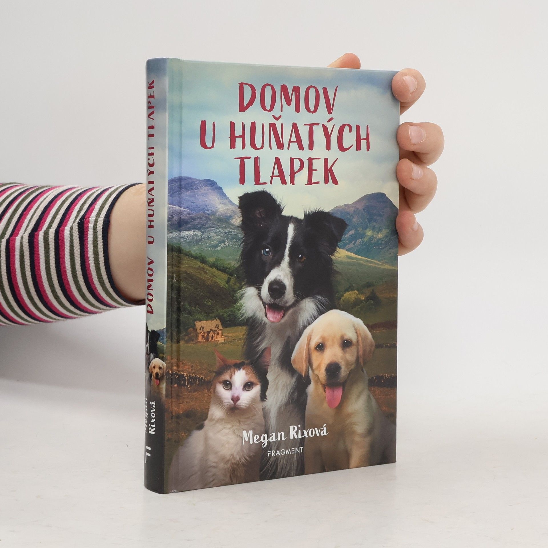 Megan Rix Domov U Huňatých tlapek