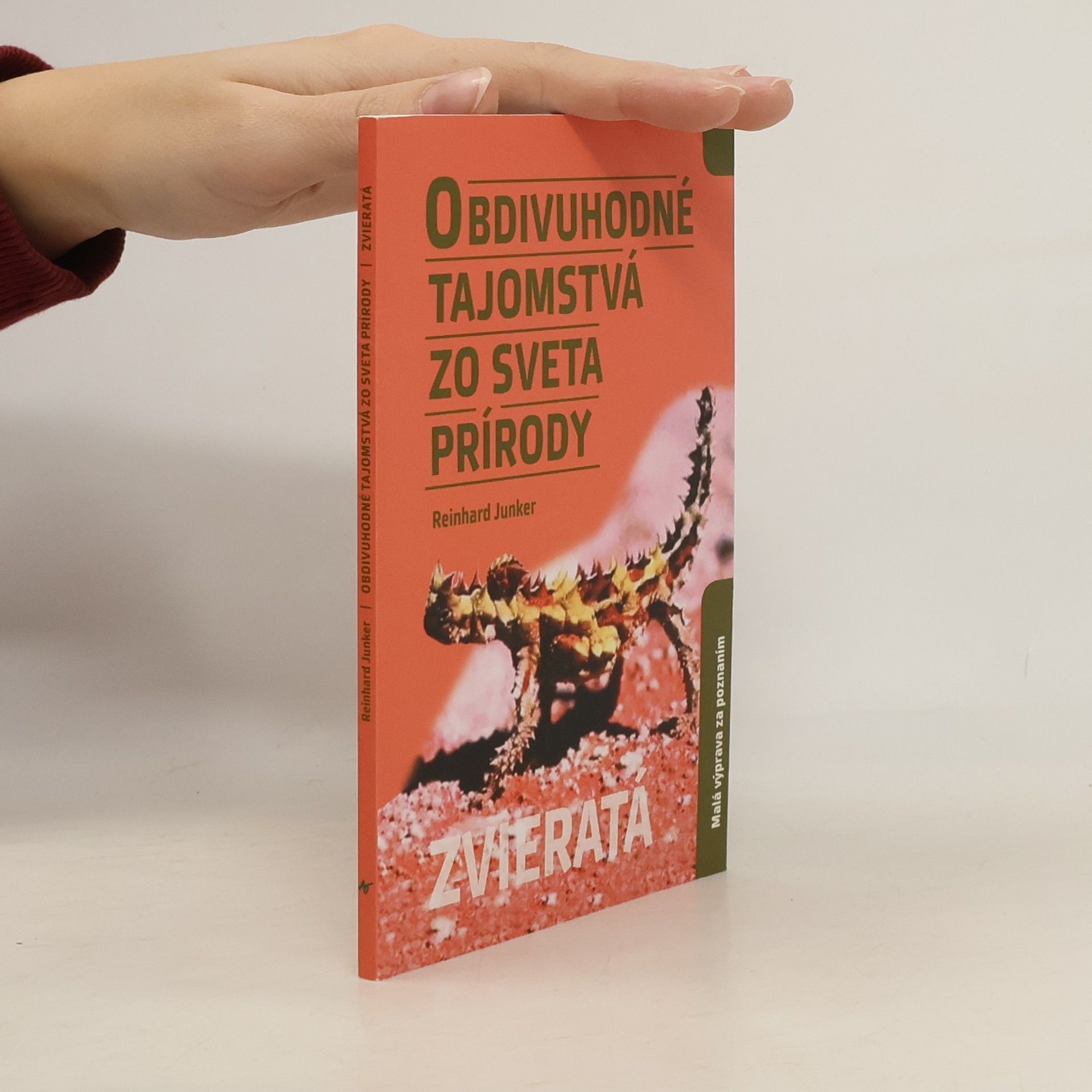 Reinhard Junker Obdivuhodné tajomstvá zo sveta prírody. Zvierata.