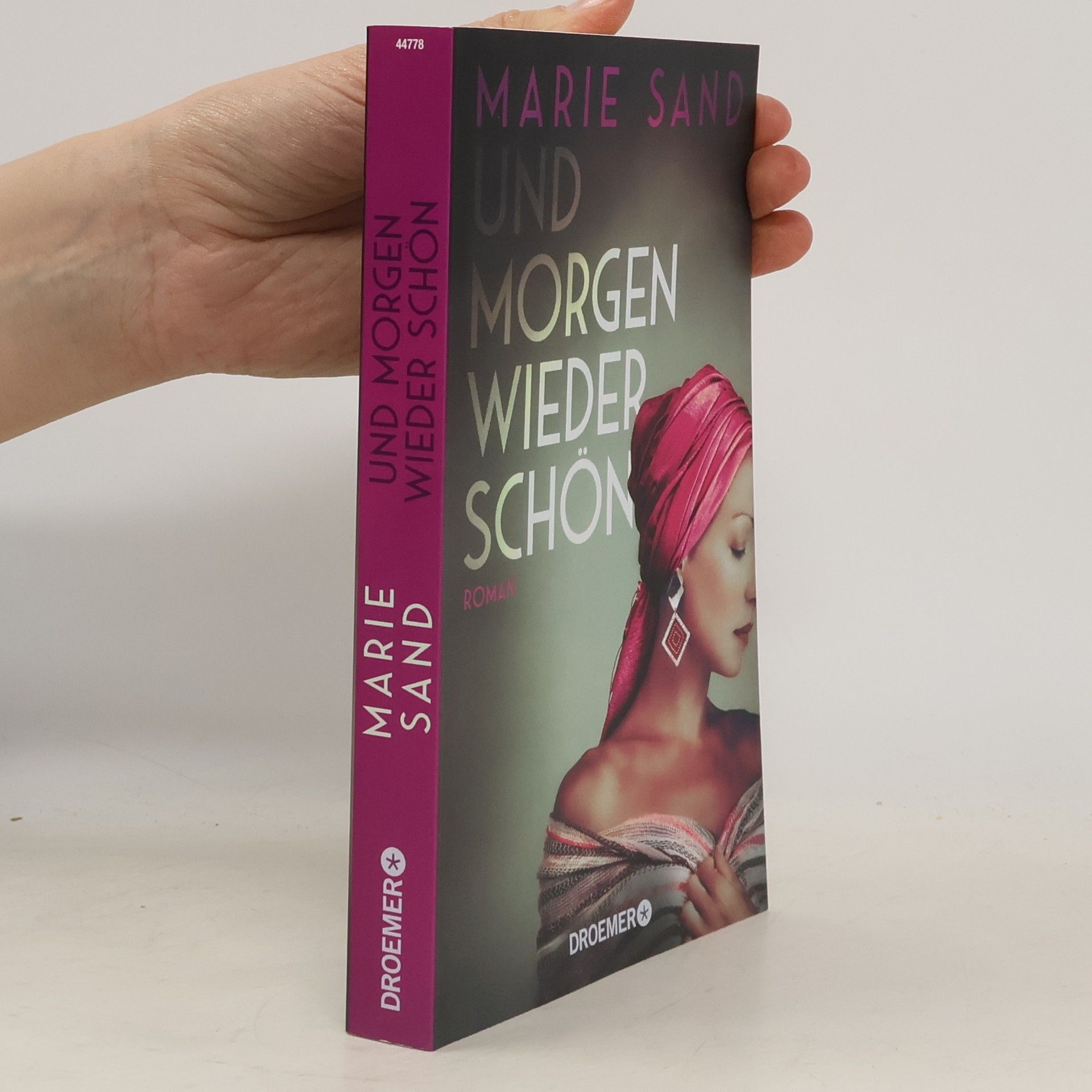 Marie Sand Und morgen wieder schön