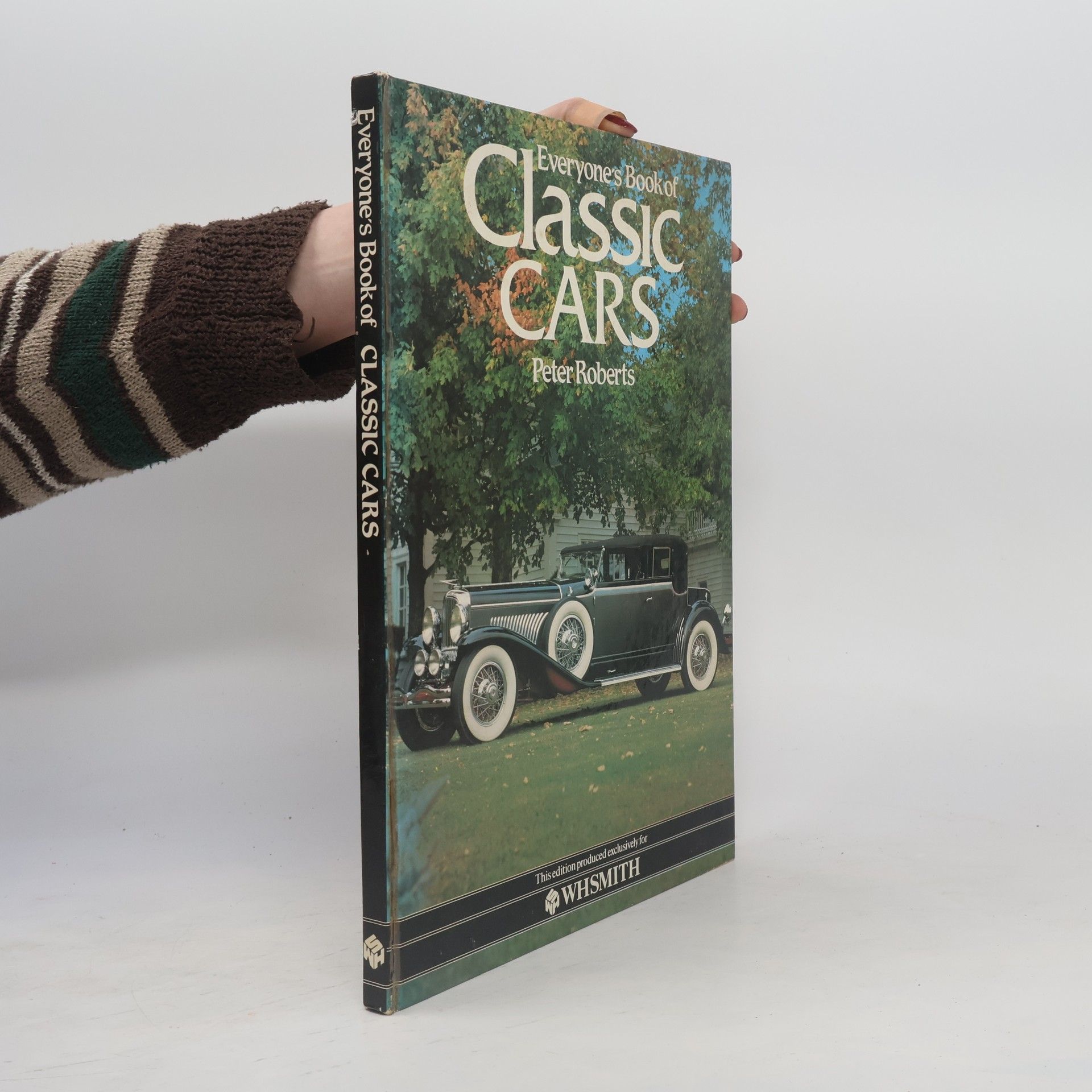 Peter Roberts Everyone's Book of Classic Cars