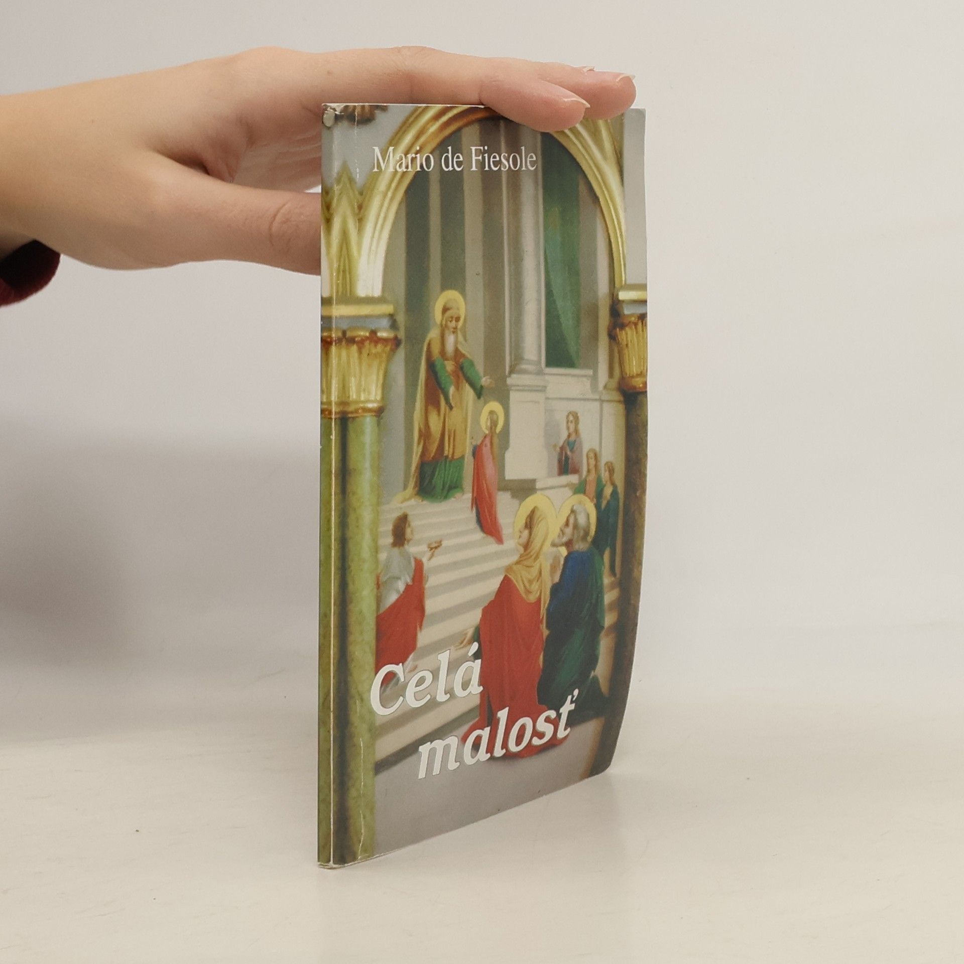Mario de Fiesole Celá malosť