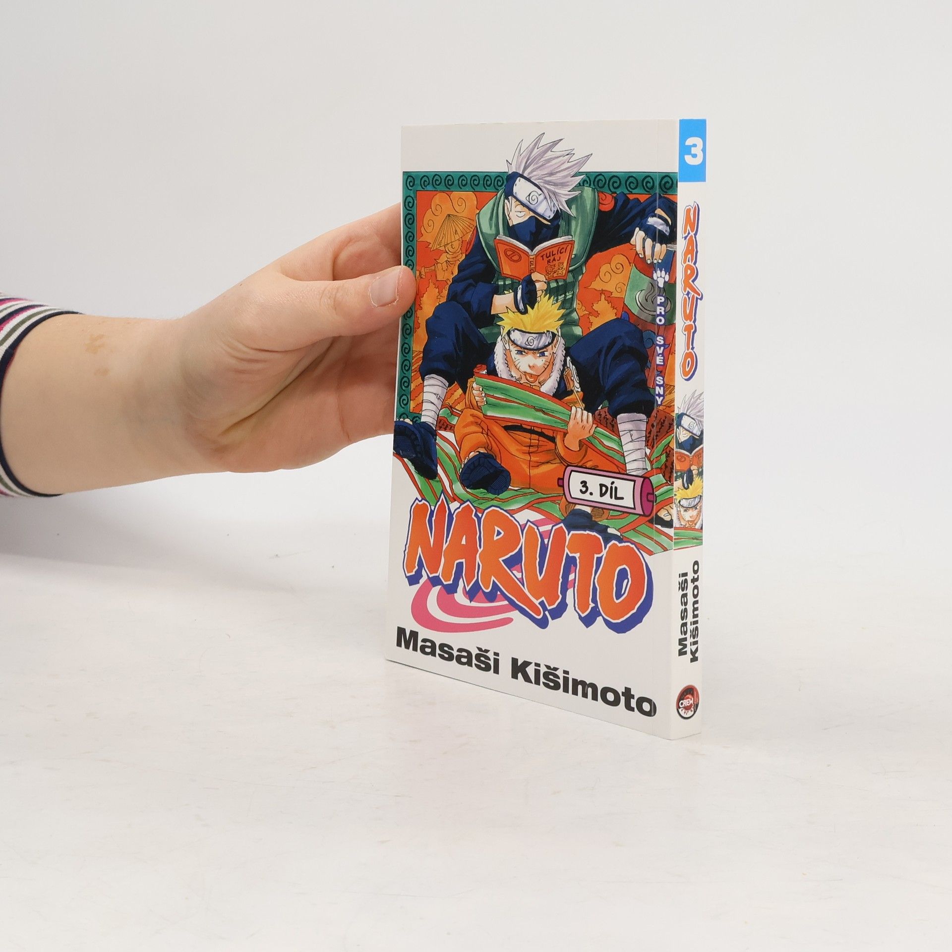Masaši Kišimoto Pro své sny. Naruto 3. díl