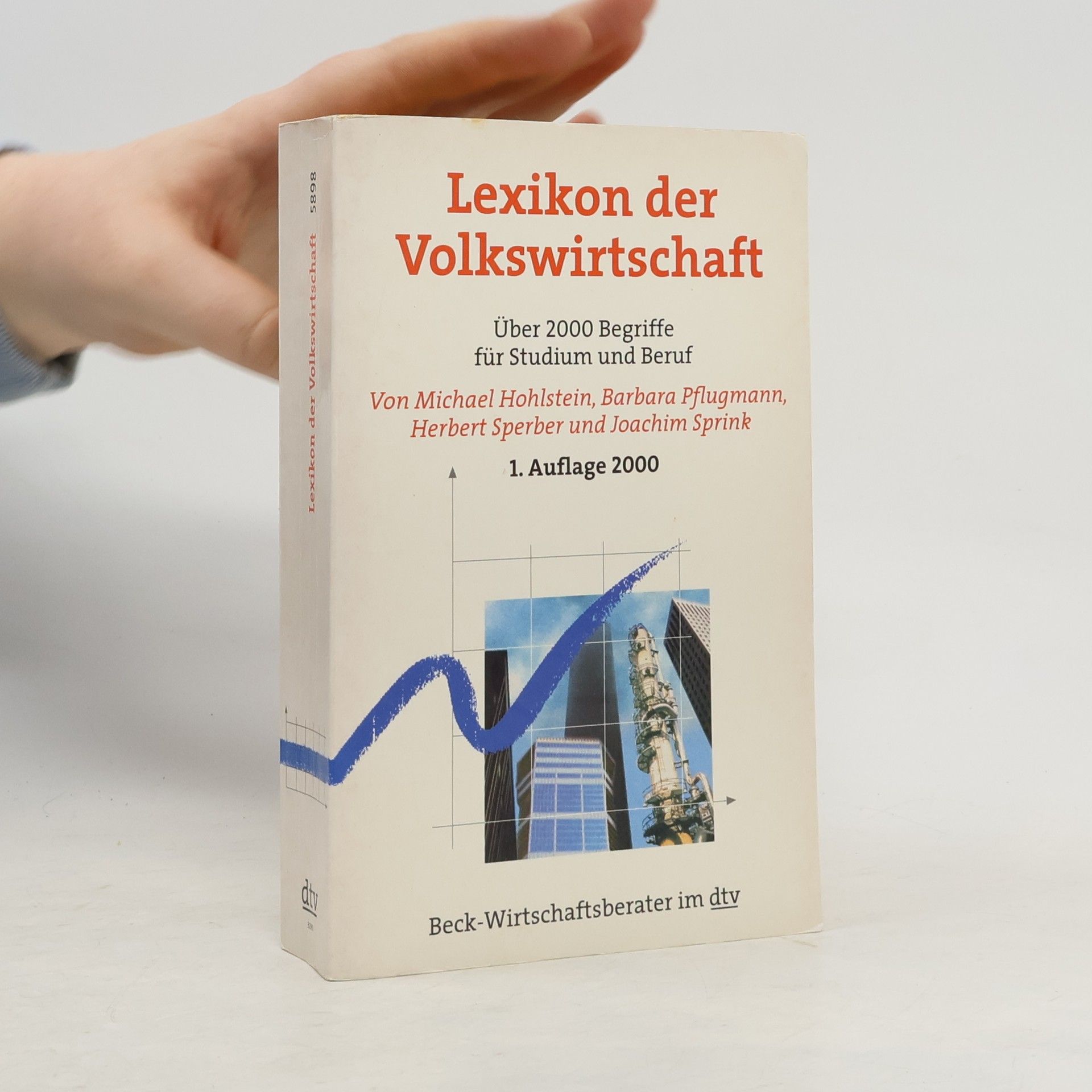 Michael Hohlstein Beck-Wirtschaftsberater: Lexikon der Volkswirtschaft