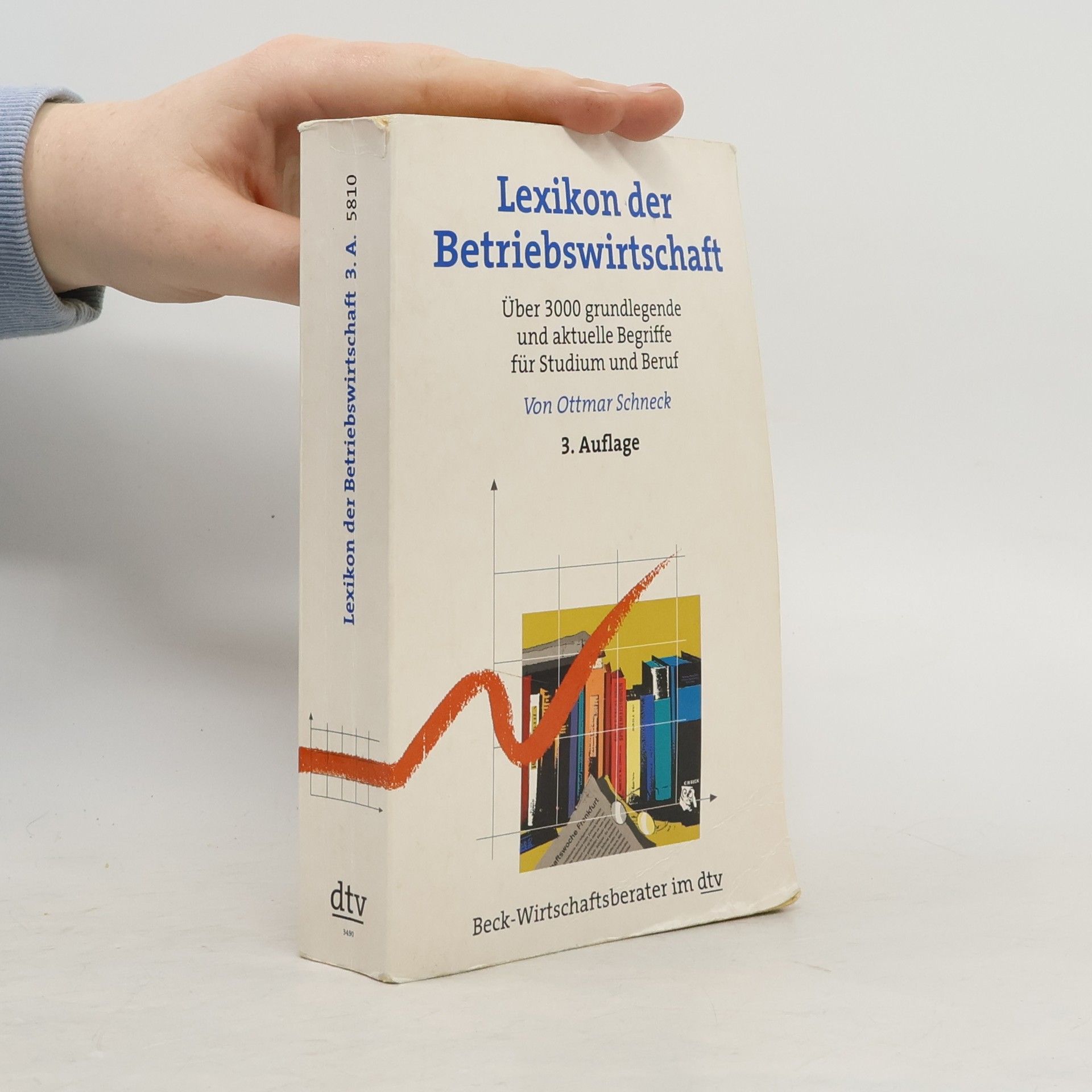 Ottmar Schneck Lexikon der Betriebswirtschaft