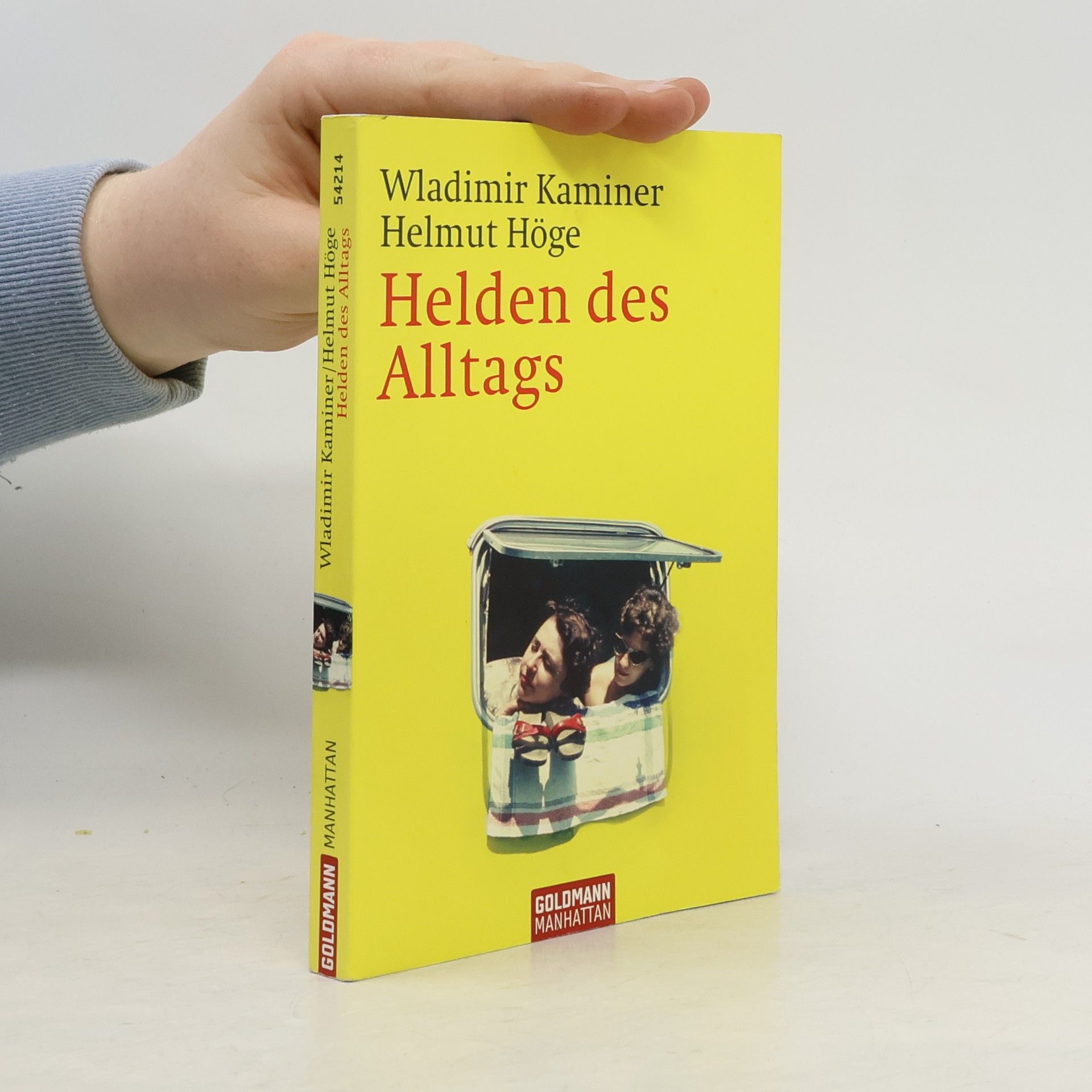 Wladimir Kaminer Helden des Alltags