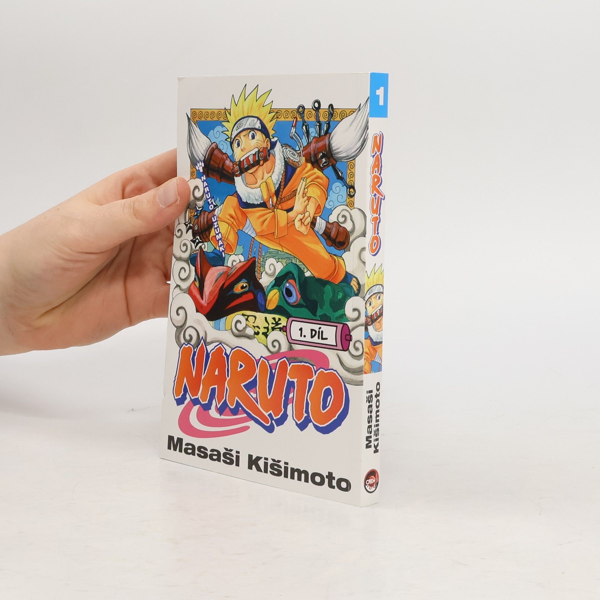 Masashi Kishimoto Naruto Uzumaki. Naruto 1. díl