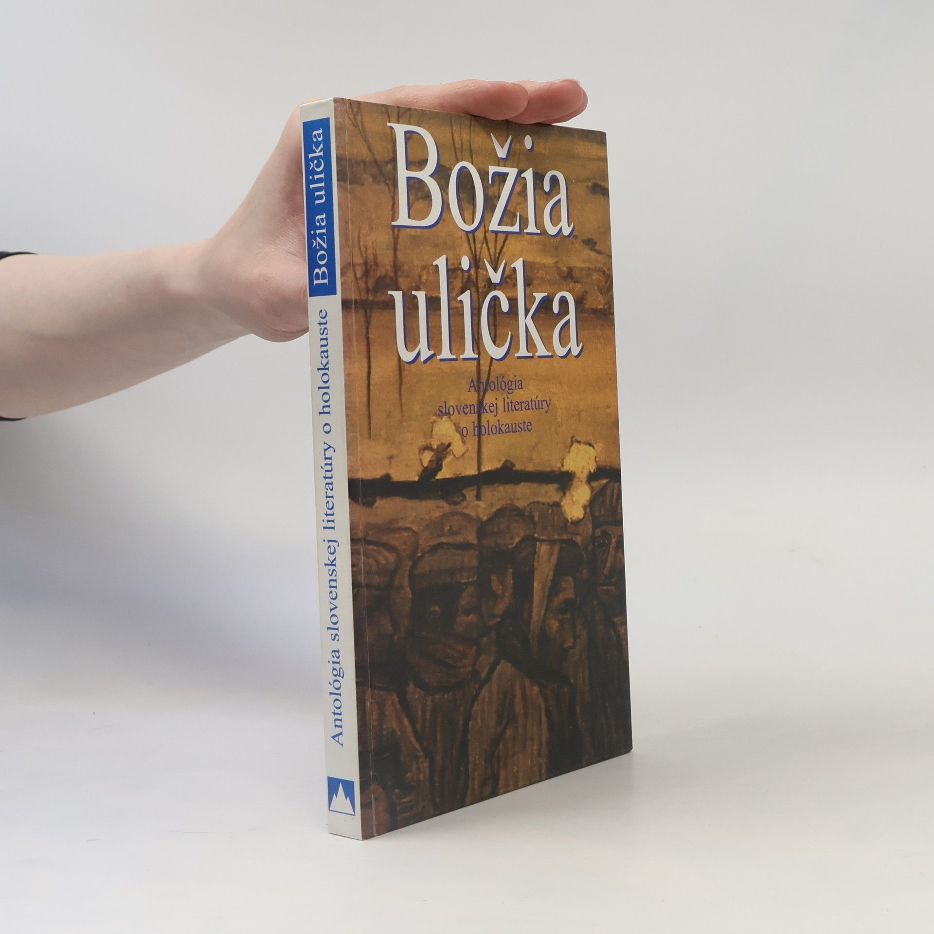 Milan Richter Božia ulička. Antológia slovenskej literatúry o holokauste