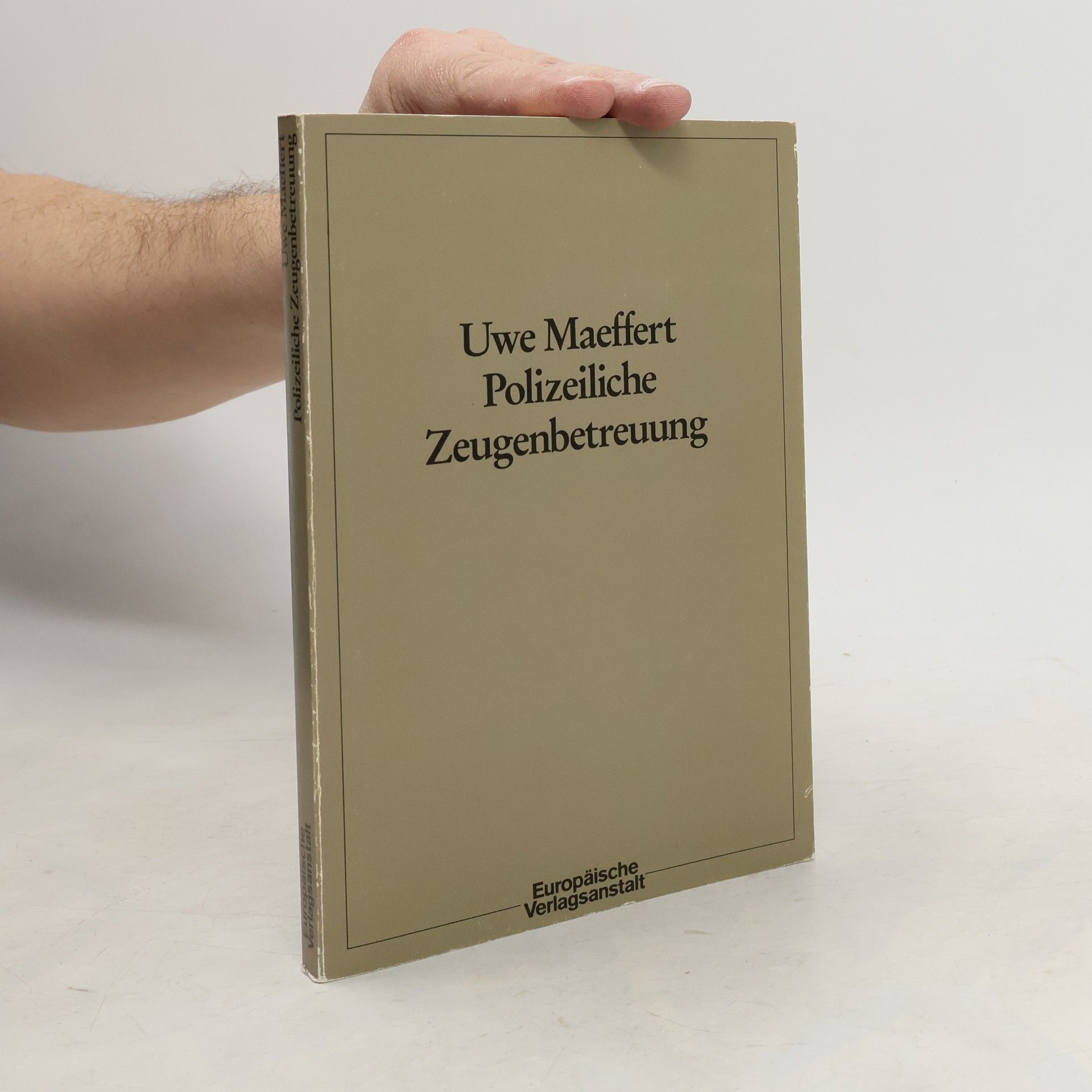 Uwe Maeffert Polizeiliche Zeugenbetreuung