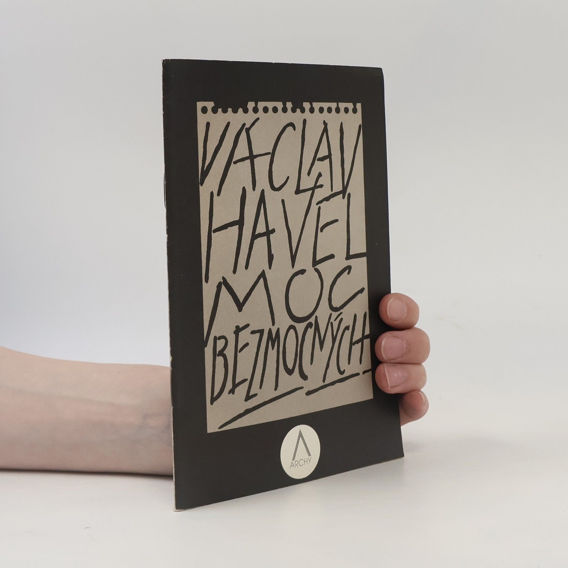 Václav Havel Moc bezmocných