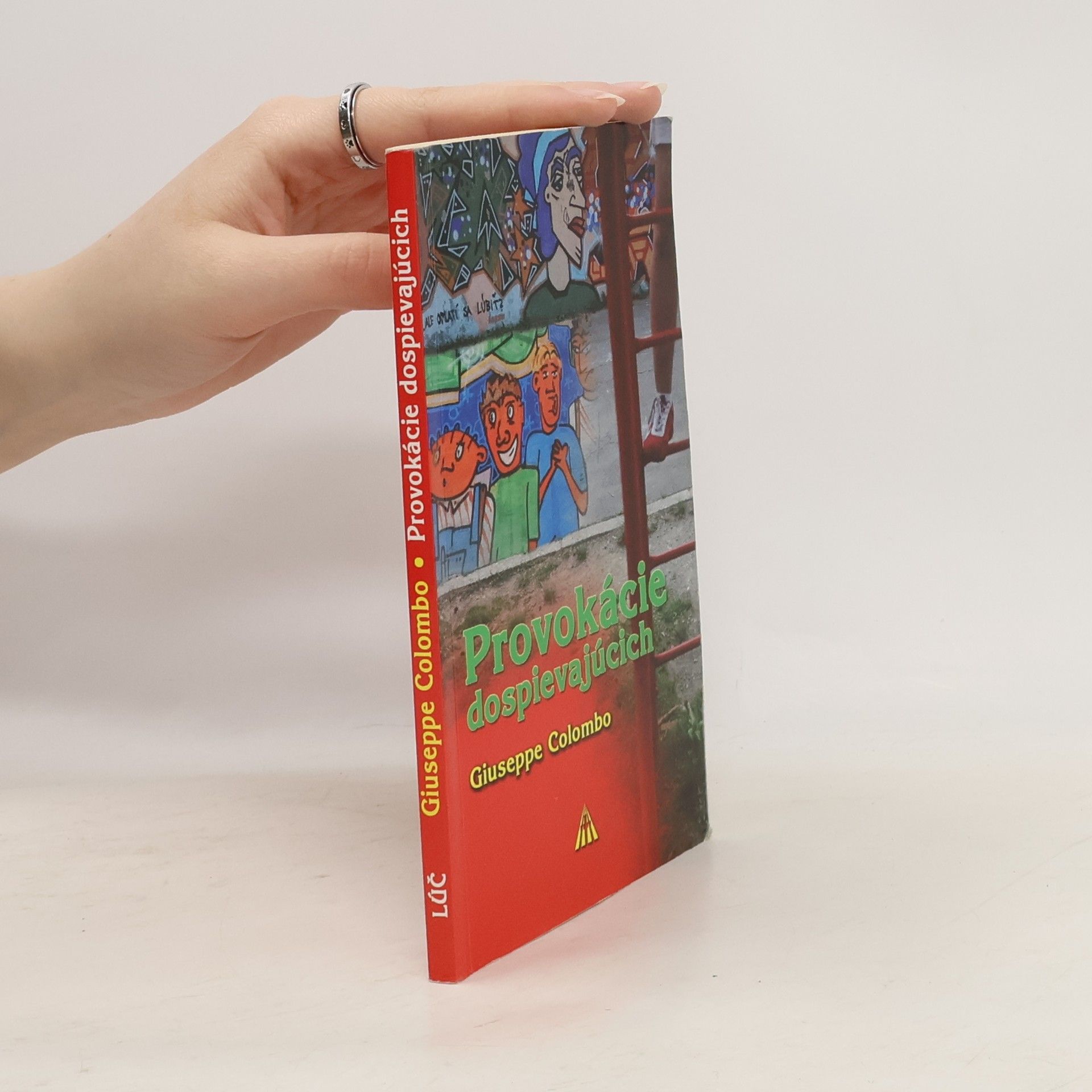 Colombo Giuseppe Provokácie dospievajúcich