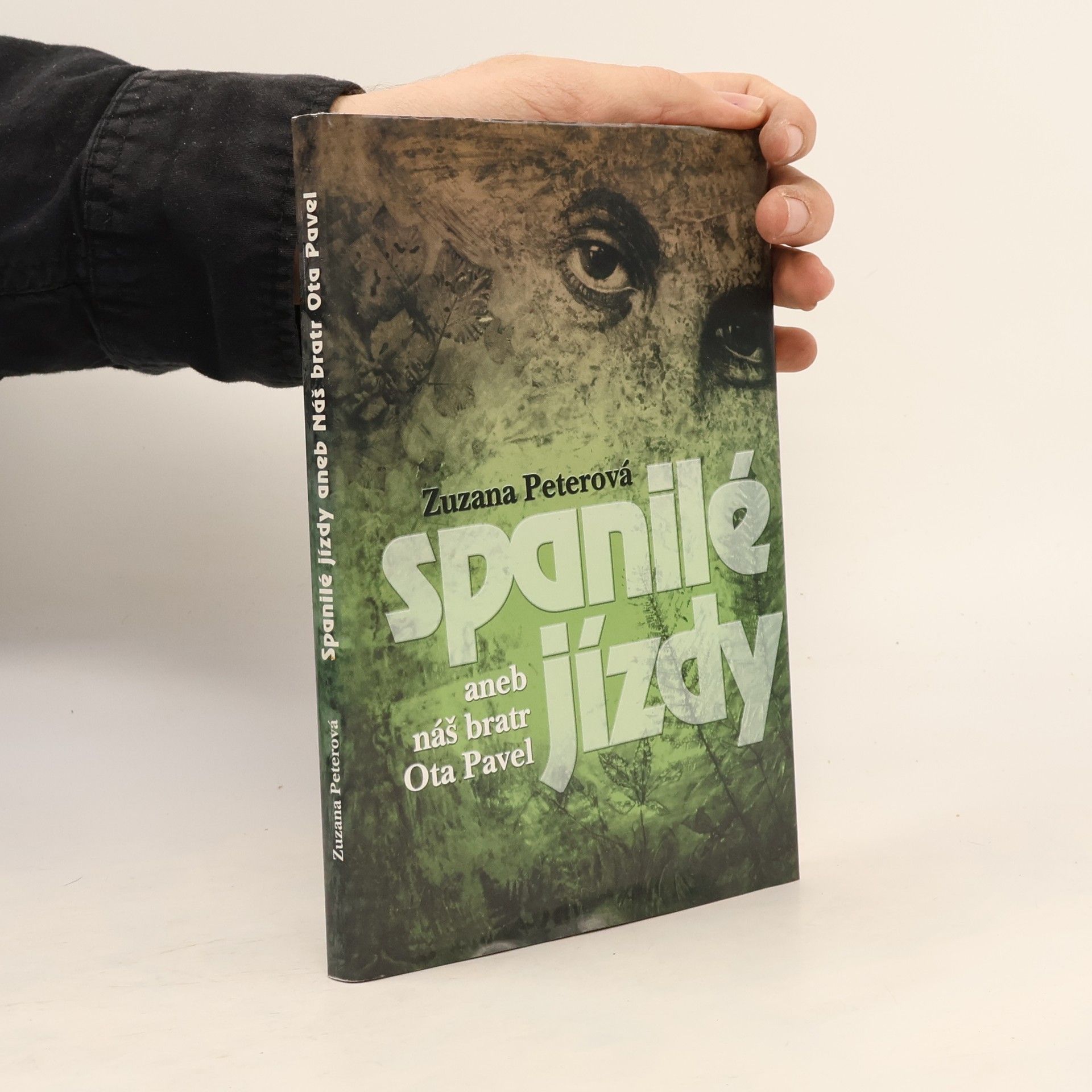 Zuzana Peterová Spanilé jízdy aneb náš bratr Ota Pavel