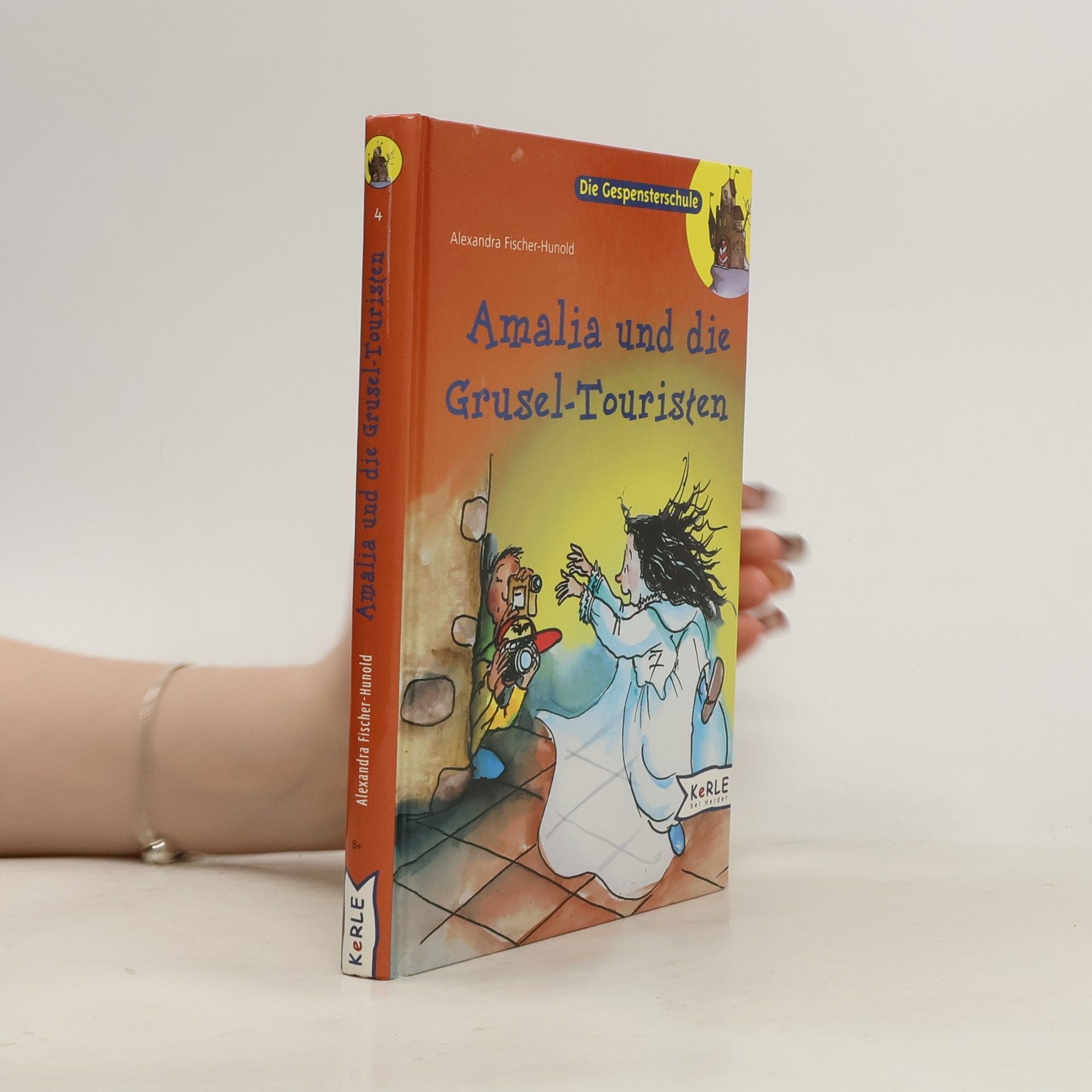 Die Gespensterschule - 4: Amalia und die Grusel-Touristen