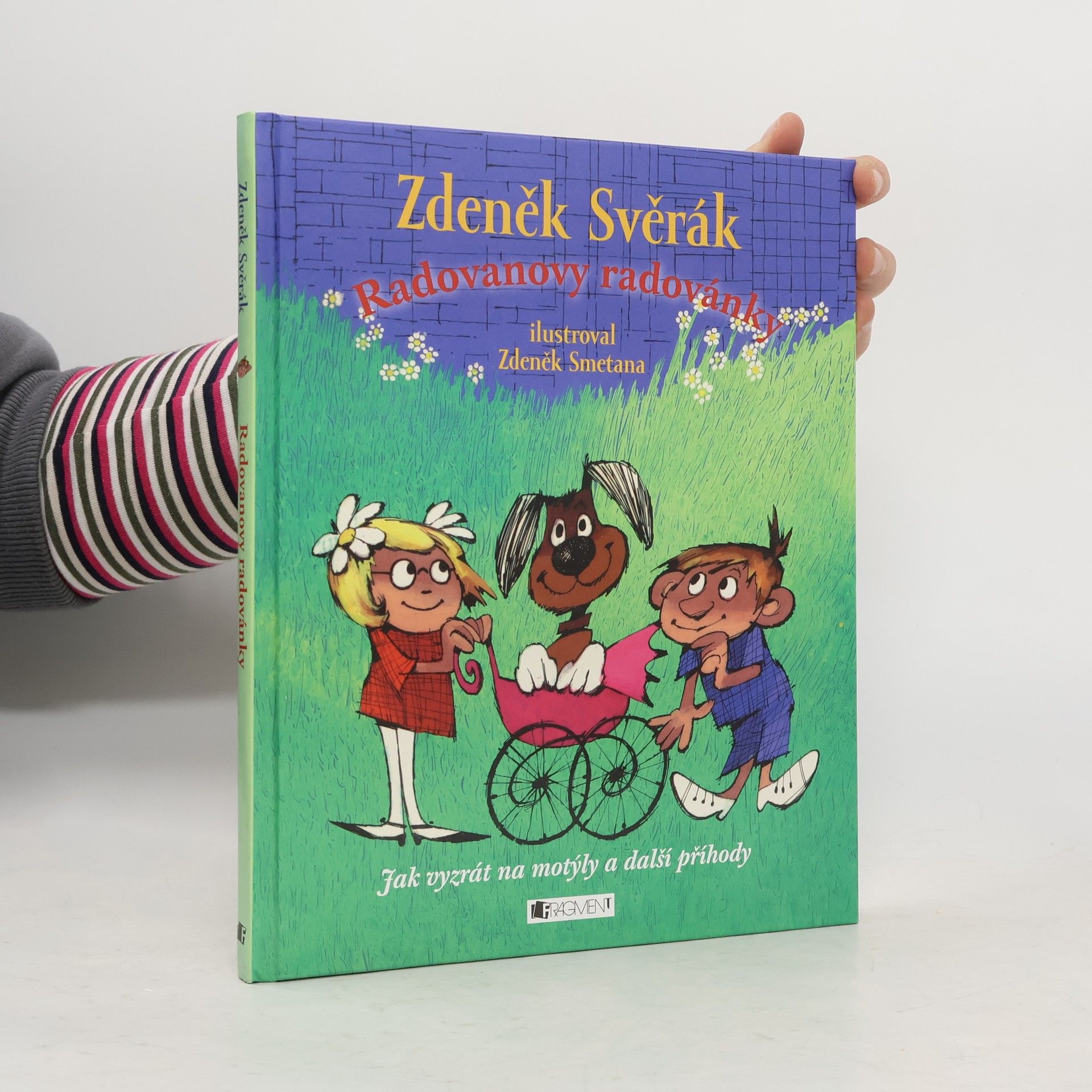 Zdeněk Svěrák Radovanovy radovánky. Jak vyzrát na motýly a další příhody