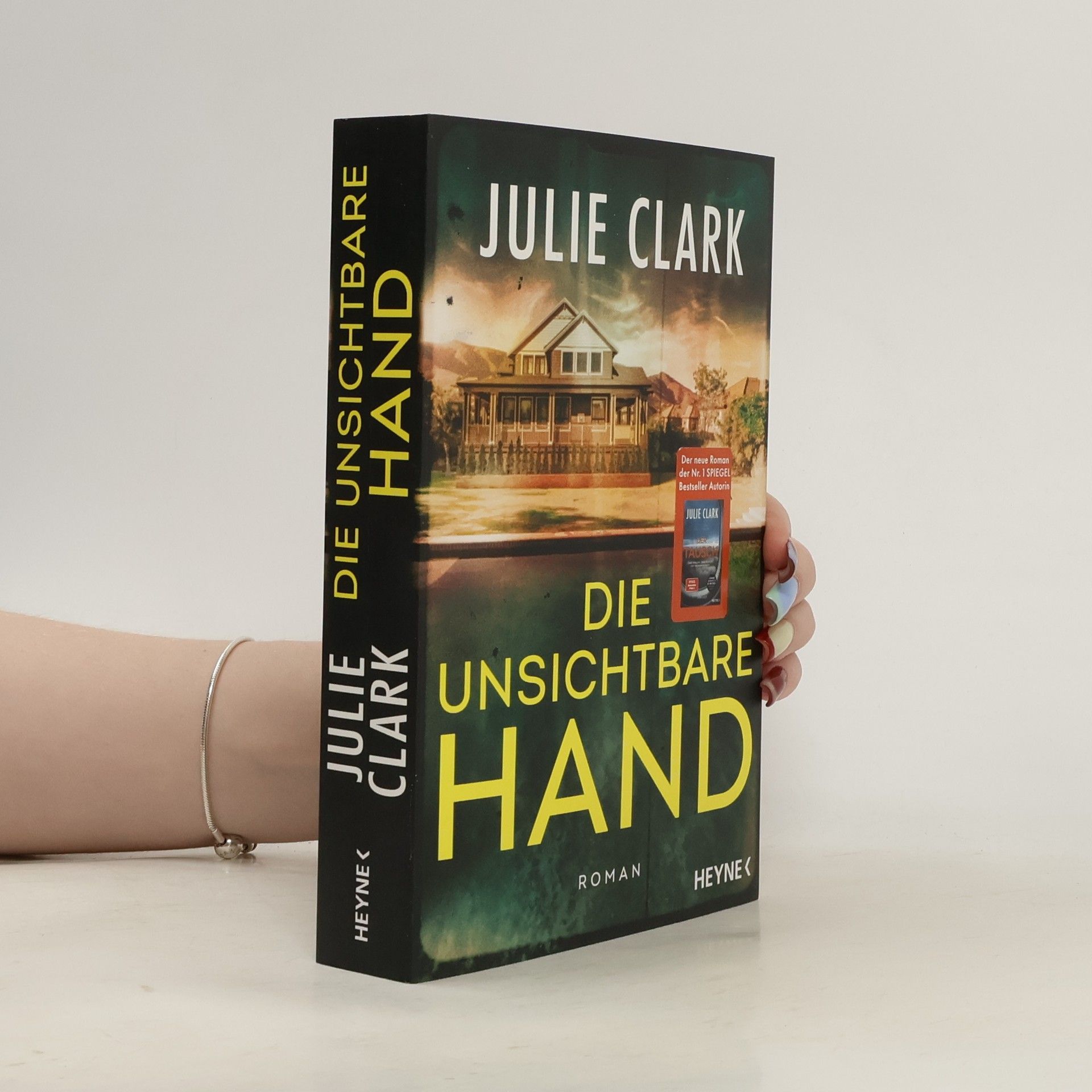 Julie Clark Die unsichtbare Hand