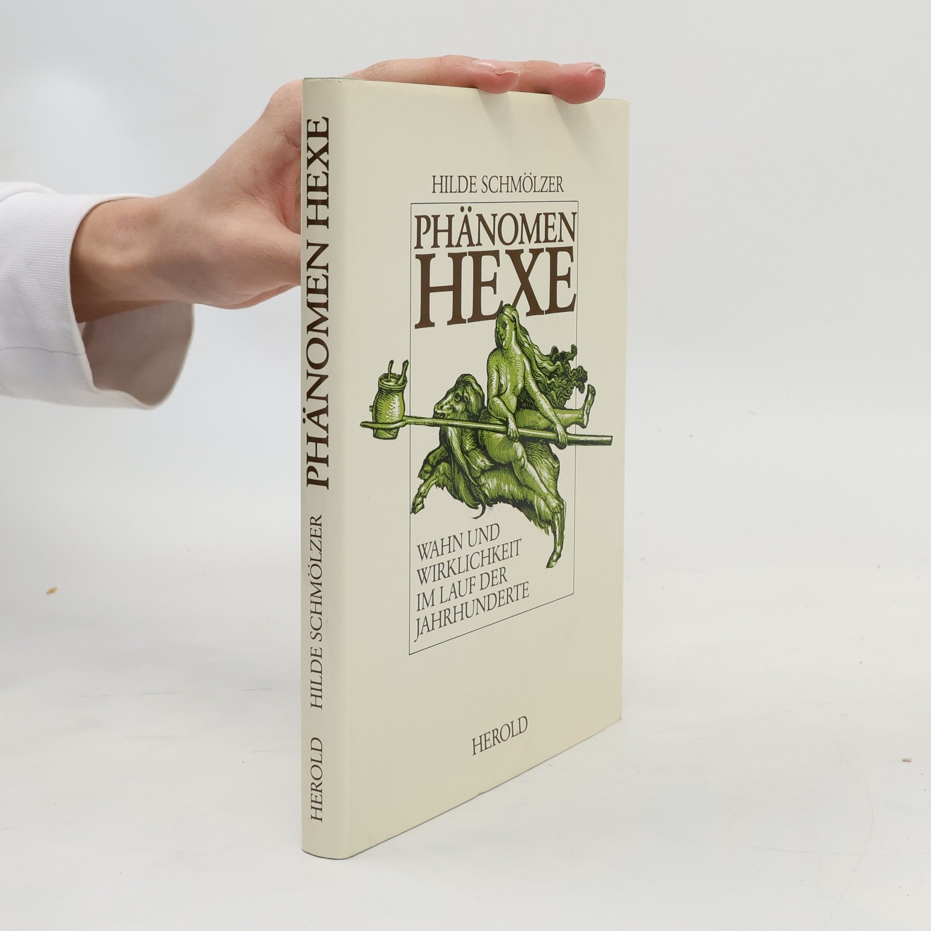 Hilde Schmölzer Phänomen Hexe