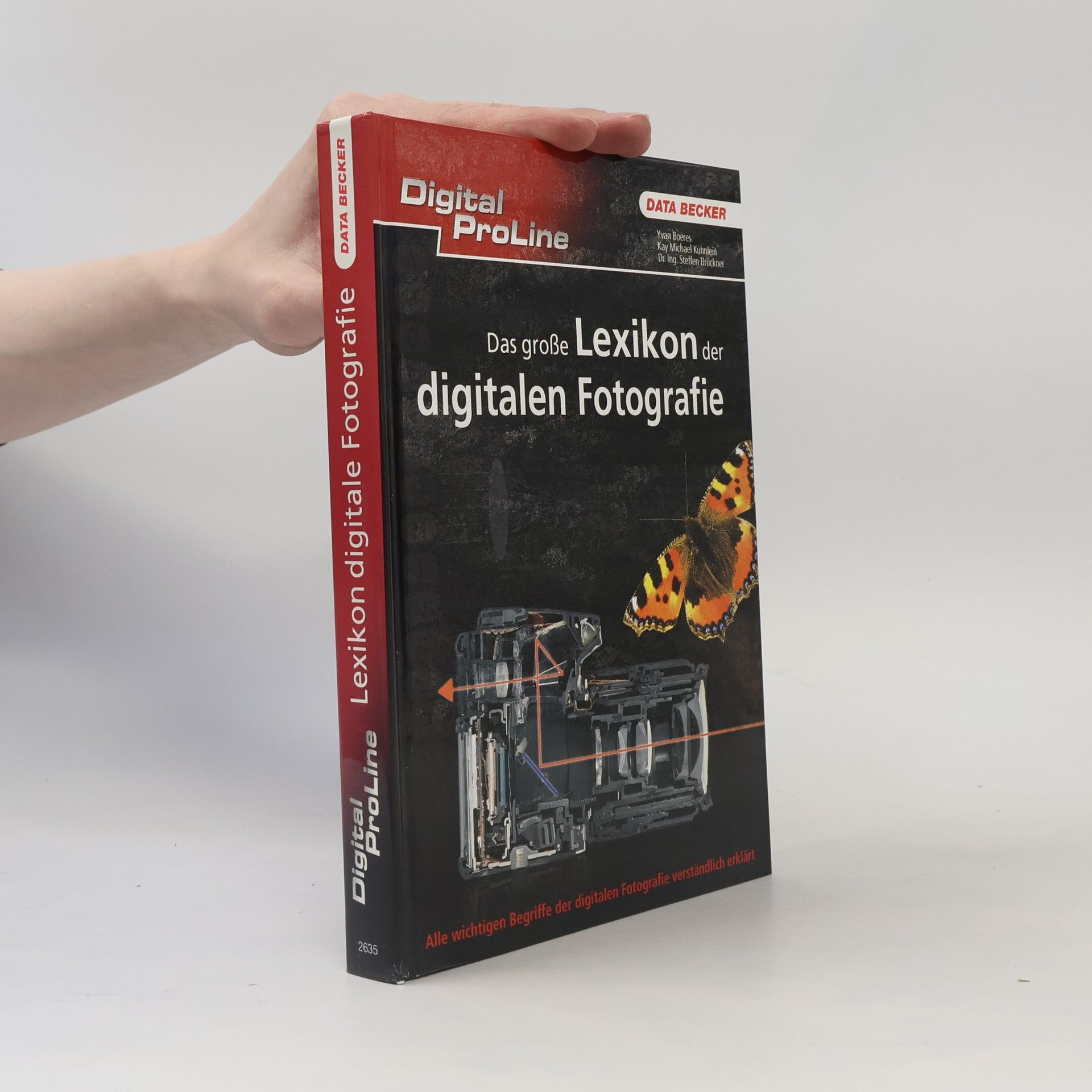 Yvan Boeres Das große Lexikon der digitalen Fotografie