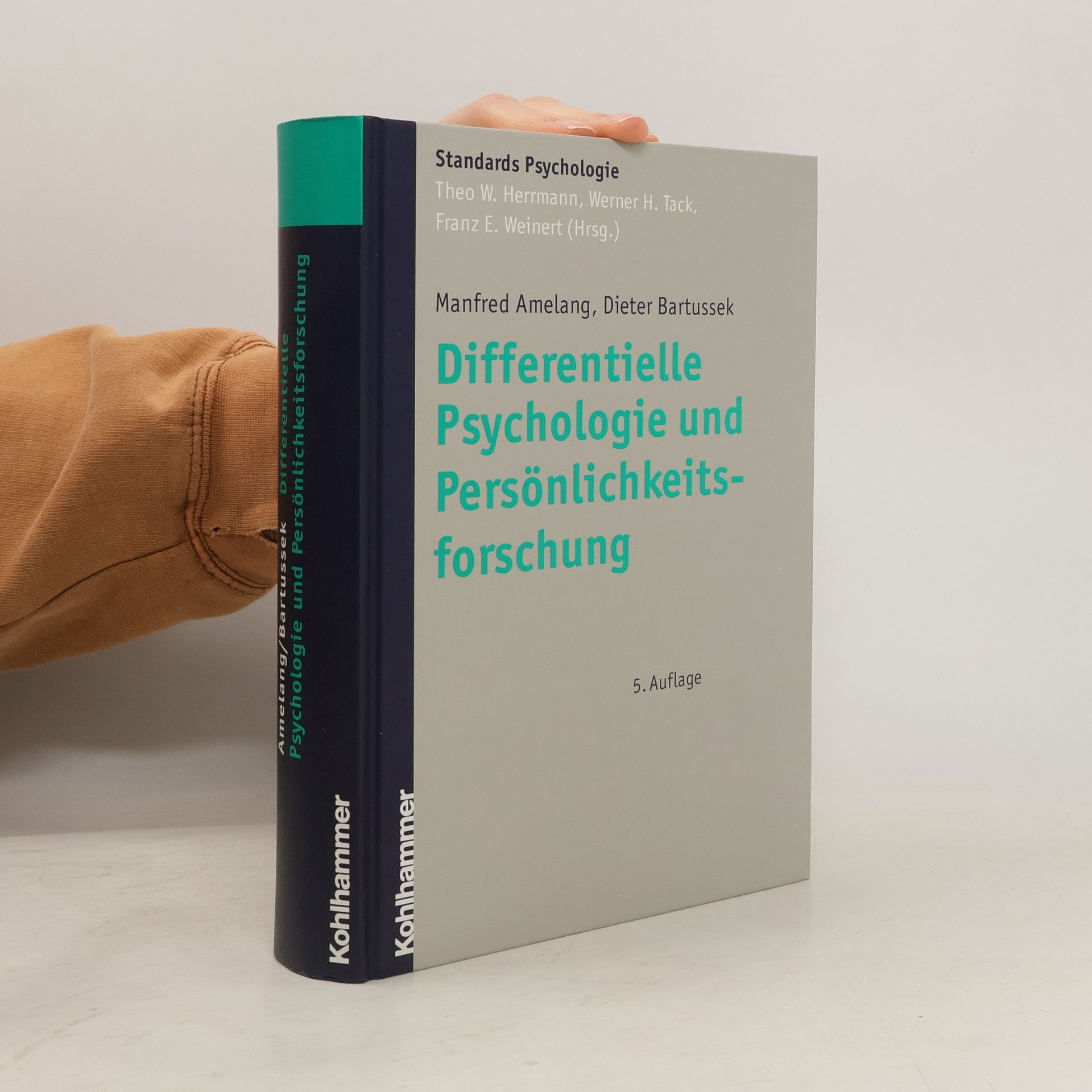Manfred Amelang Differentielle Psychologie und Persönlichkeitsforschung