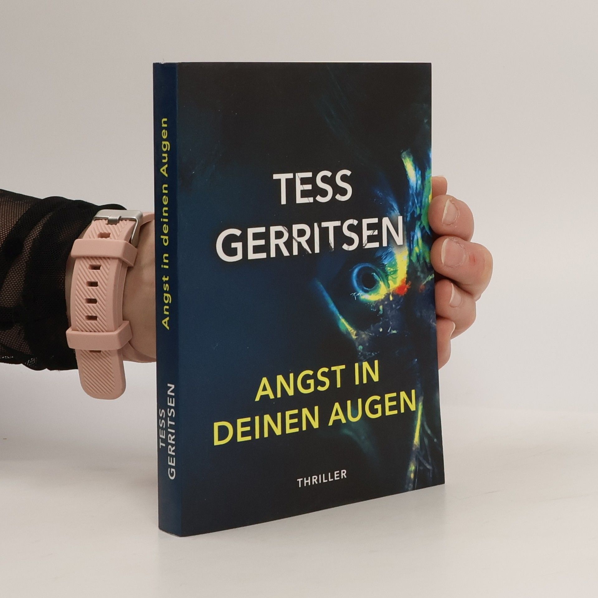 Tess Gerritsen Angst in deinen Augen