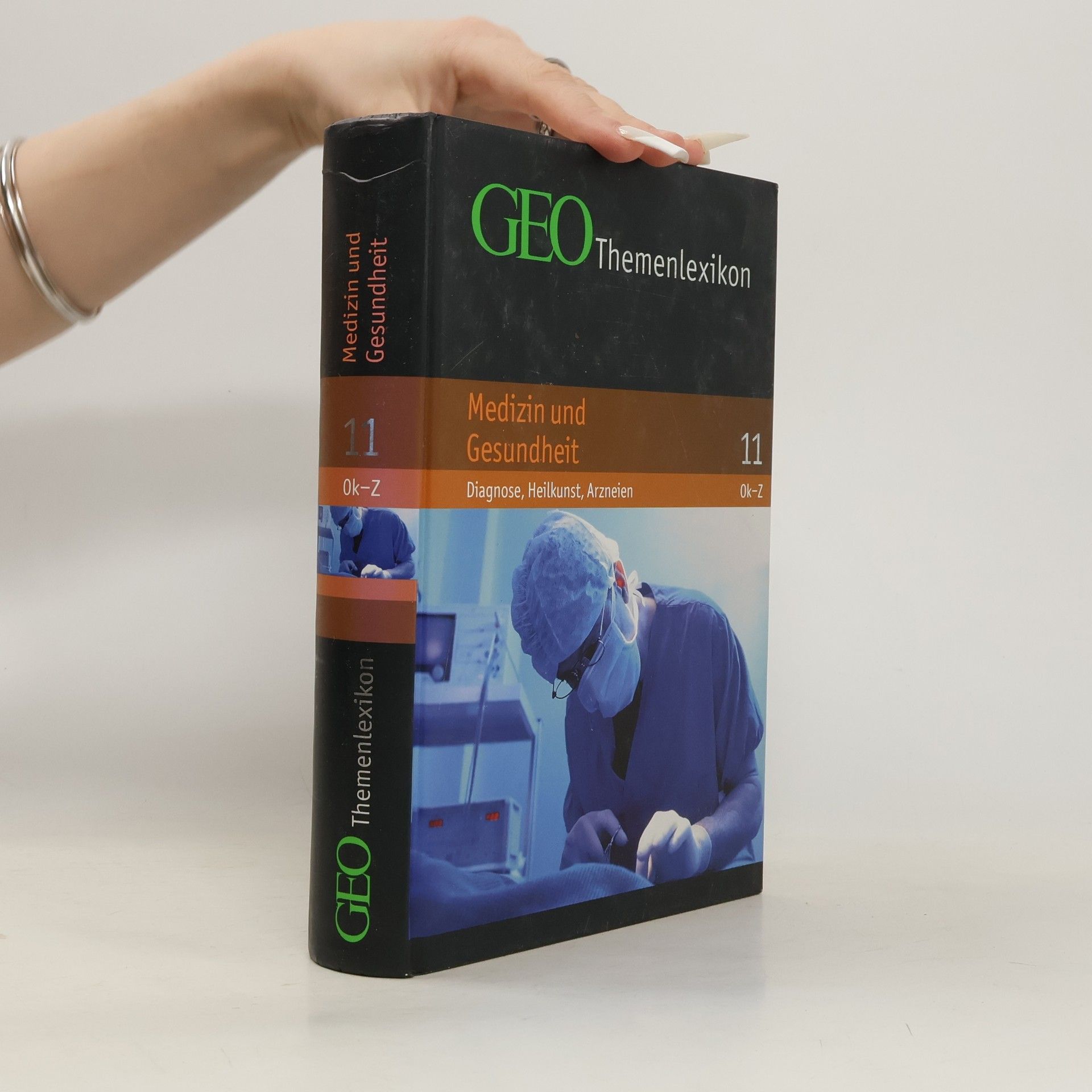 Peter Matthias Gaede GEO Themenlexikon. Medizin und Gesundheit. 11